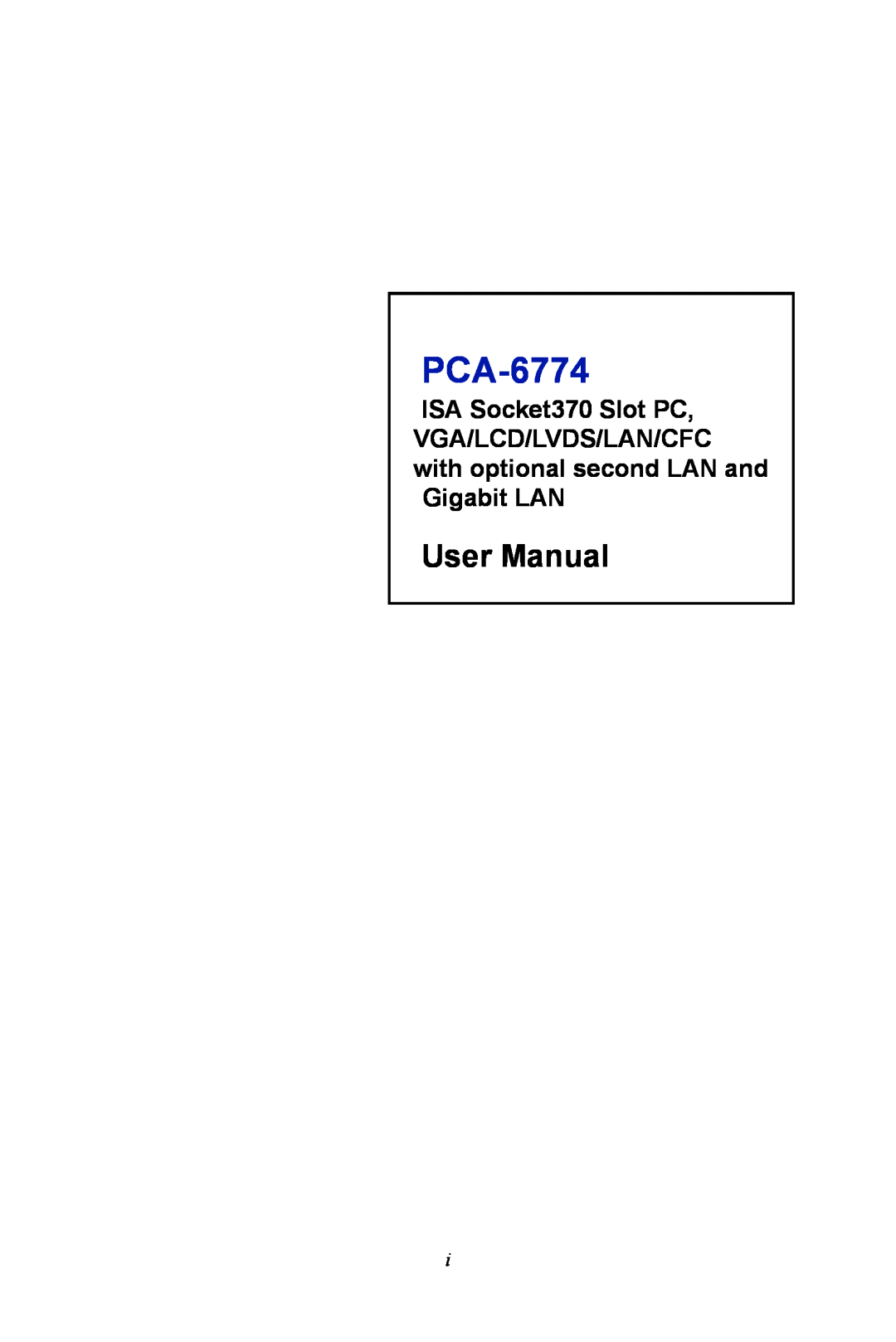 Advantech PCA-6774 user manual User Manual 