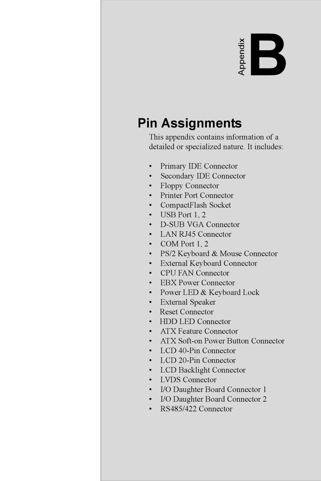 Advantech PCA-6774 user manual Pin Assignments, Appendix 
