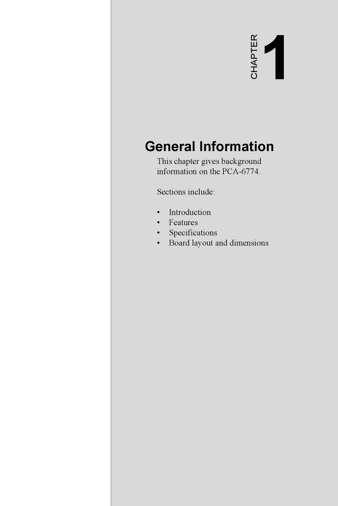 Advantech PCA-6774 user manual General Information, Chapter 
