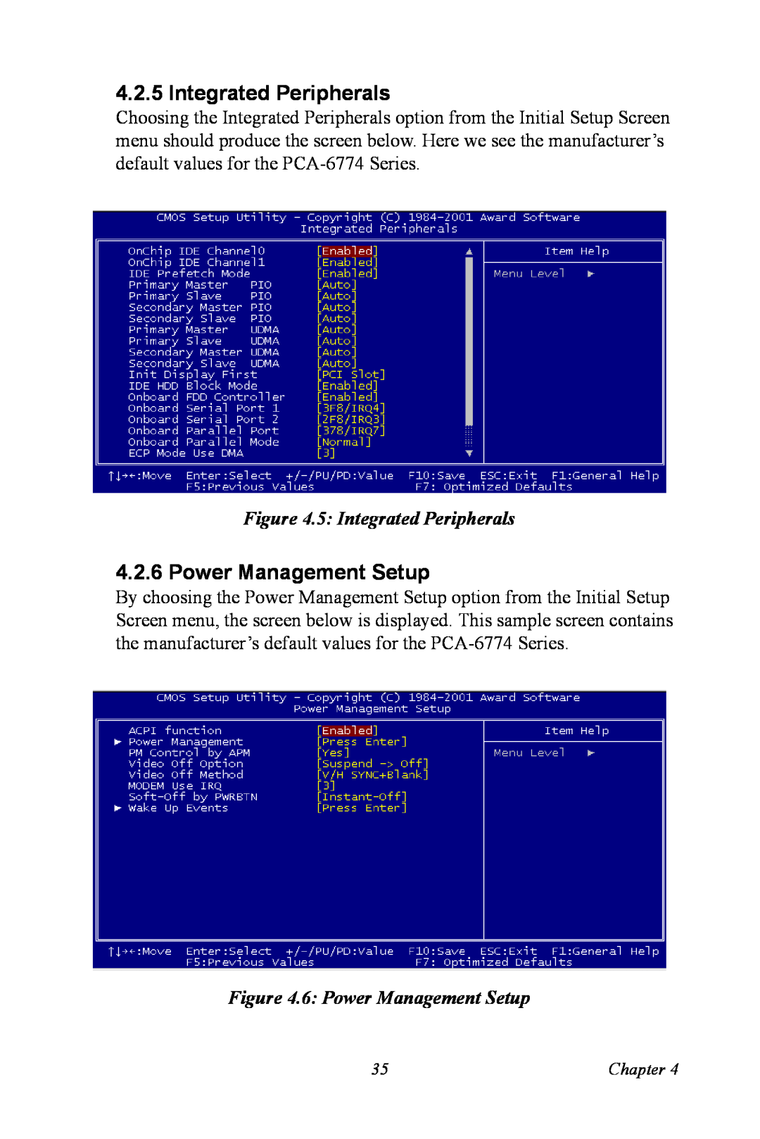 Advantech PCA-6774 user manual 5 Integrated Peripherals, 6 Power Management Setup 