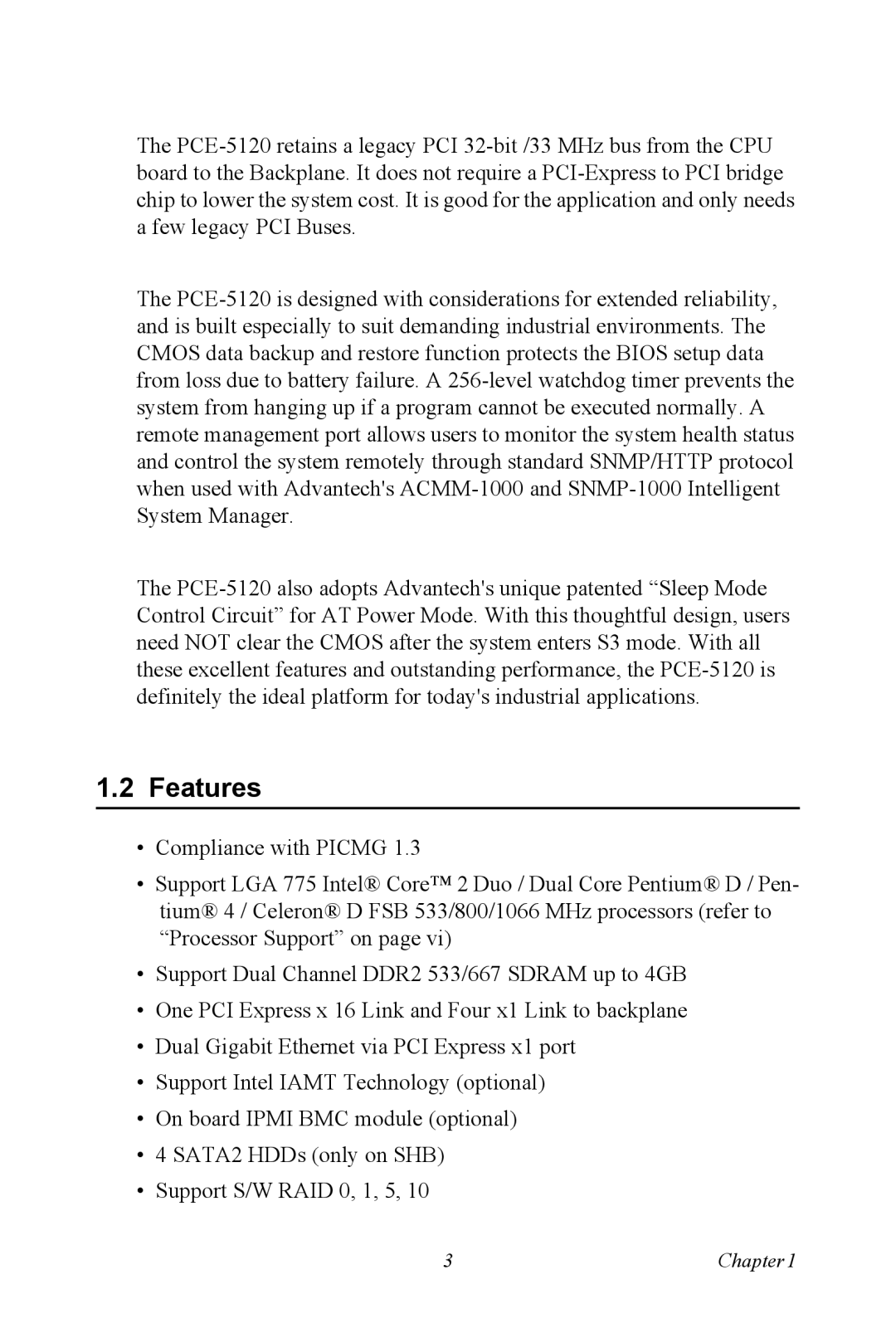 Advantech PCE-5120 user manual Features 