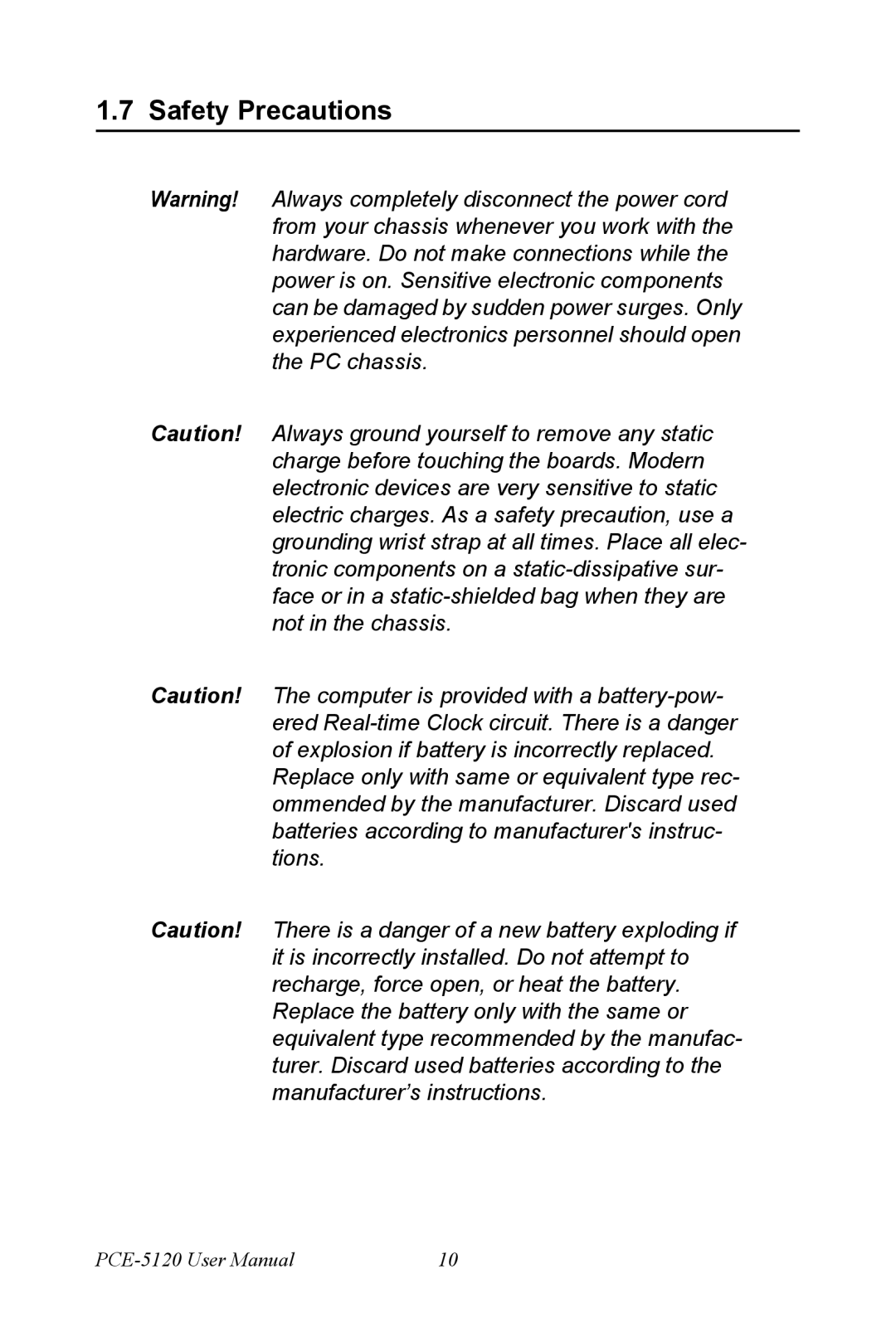 Advantech PCE-5120 user manual Safety Precautions 