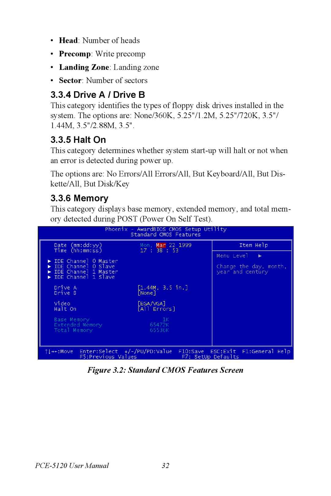 Advantech PCE-5120 user manual Drive a / Drive B, Halt On 