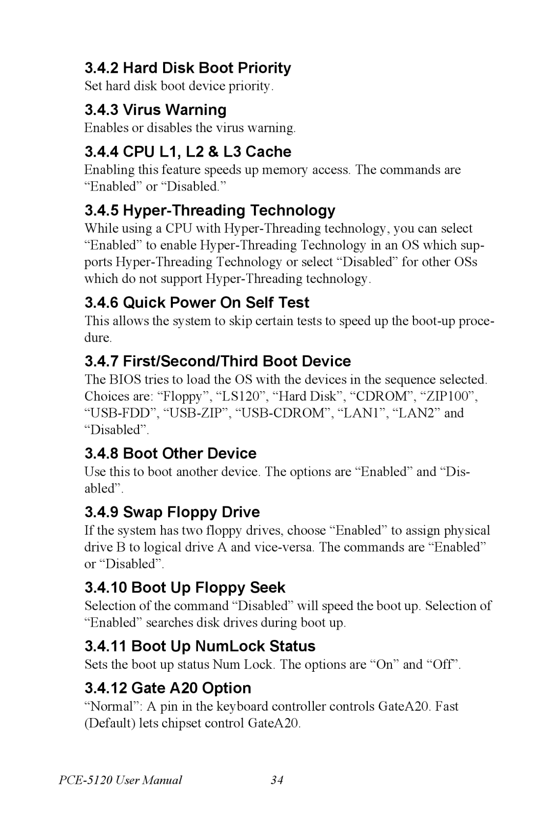 Advantech PCE-5120 user manual Hard Disk Boot Priority, Virus Warning, CPU L1, L2 & L3 Cache, Hyper-Threading Technology 