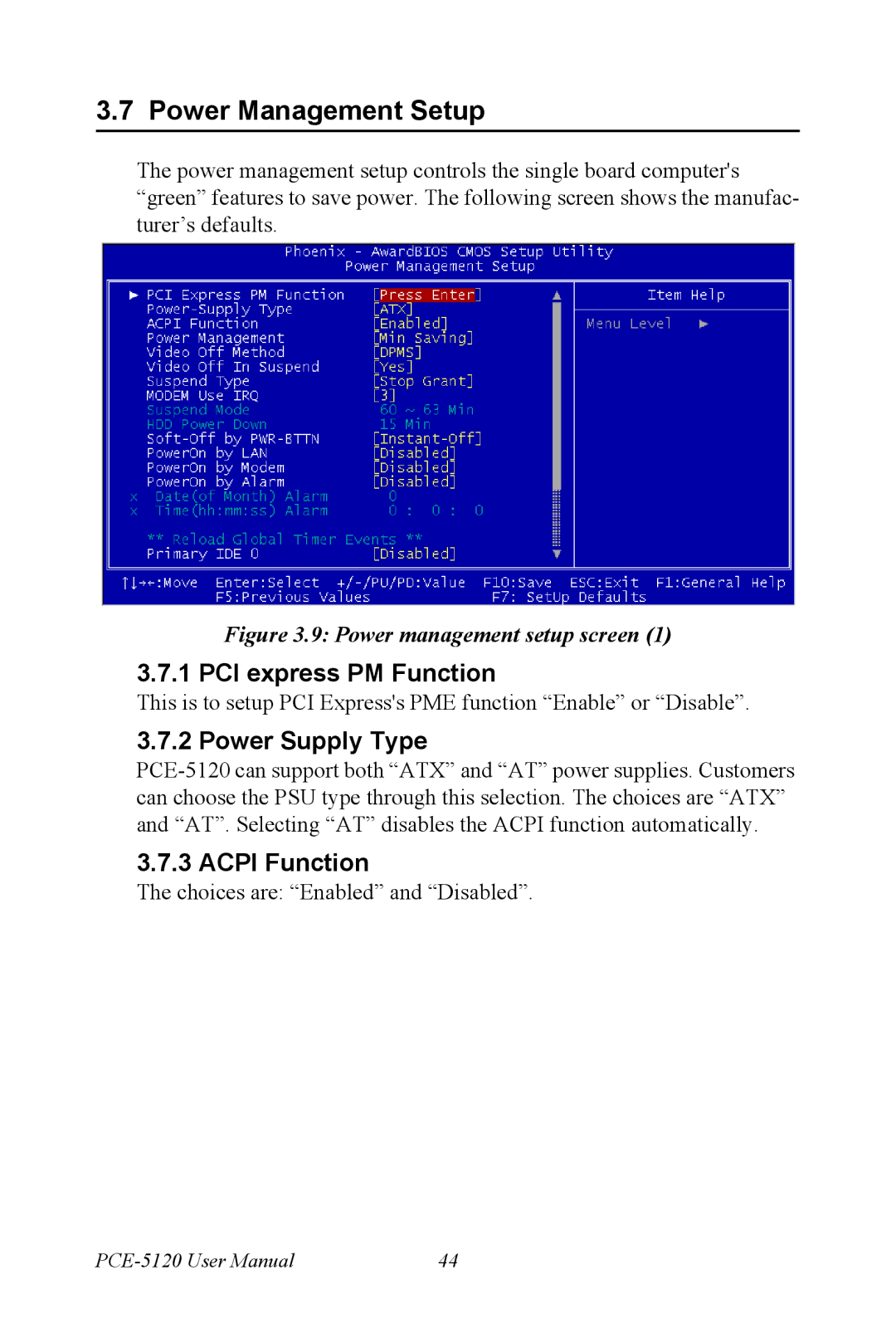 Advantech PCE-5120 user manual Power Management Setup, PCI express PM Function, Power Supply Type, Acpi Function 