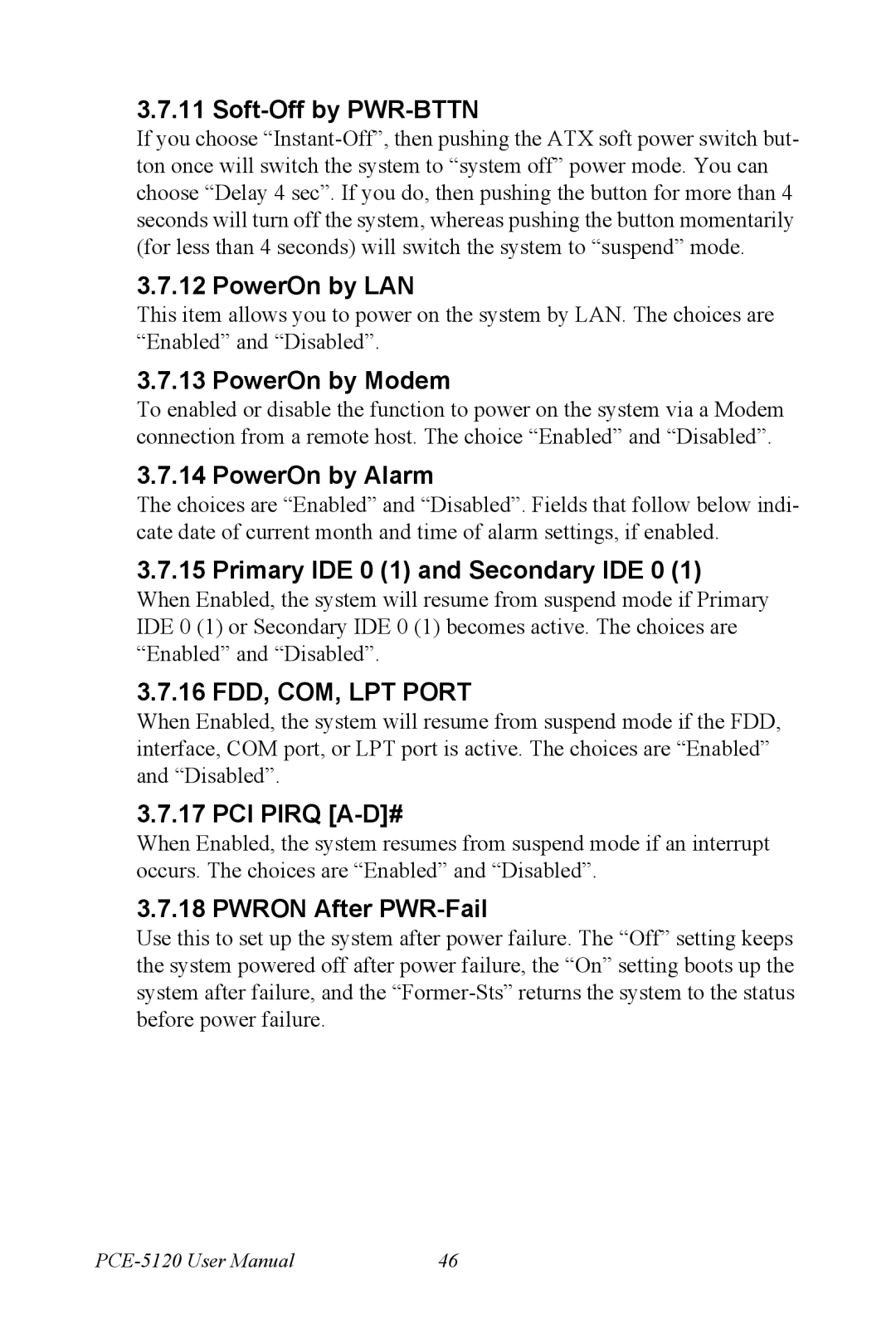 Advantech PCE-5120 user manual Soft-Off by PWR-BTTN, PowerOn by LAN, PowerOn by Modem, PowerOn by Alarm, PCI Pirq A-D# 