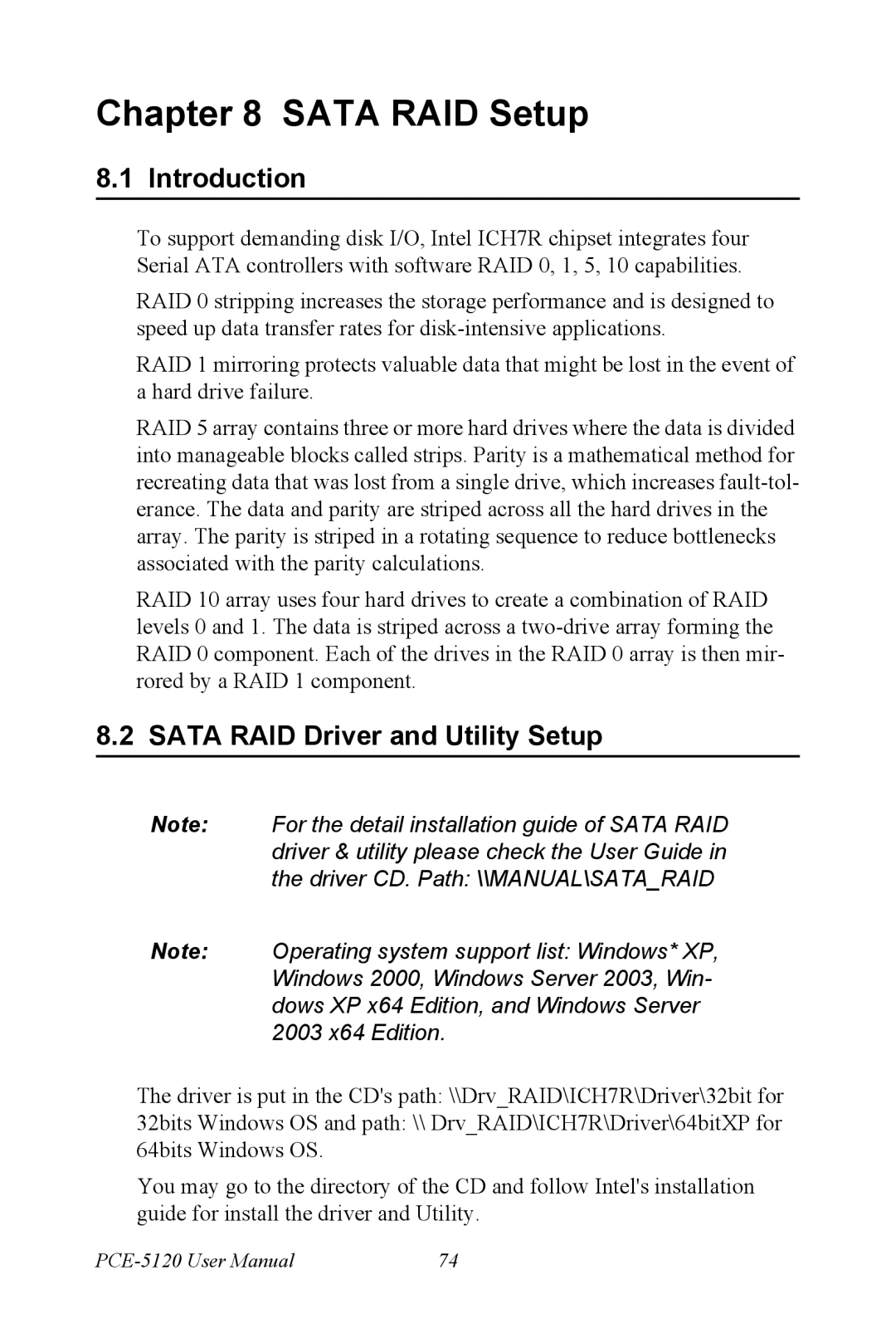 Advantech PCE-5120 user manual Introduction, Sata RAID Driver and Utility Setup 