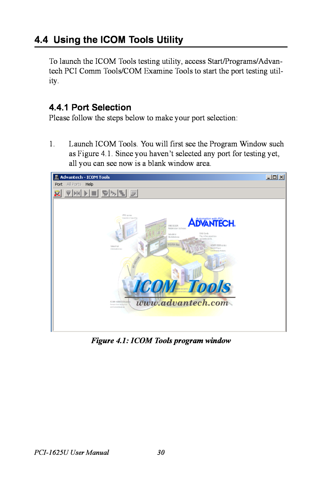 Advantech PCI-1625U user manual Using the ICOM Tools Utility, Port Selection, 1 ICOM Tools program window 