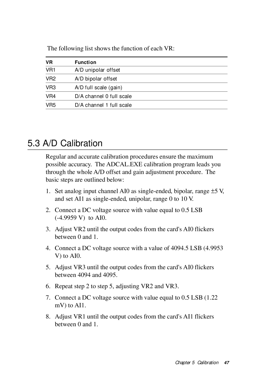 Advantech PCI-1710 user manual A/D Calibration, Following list shows the function of each VR 