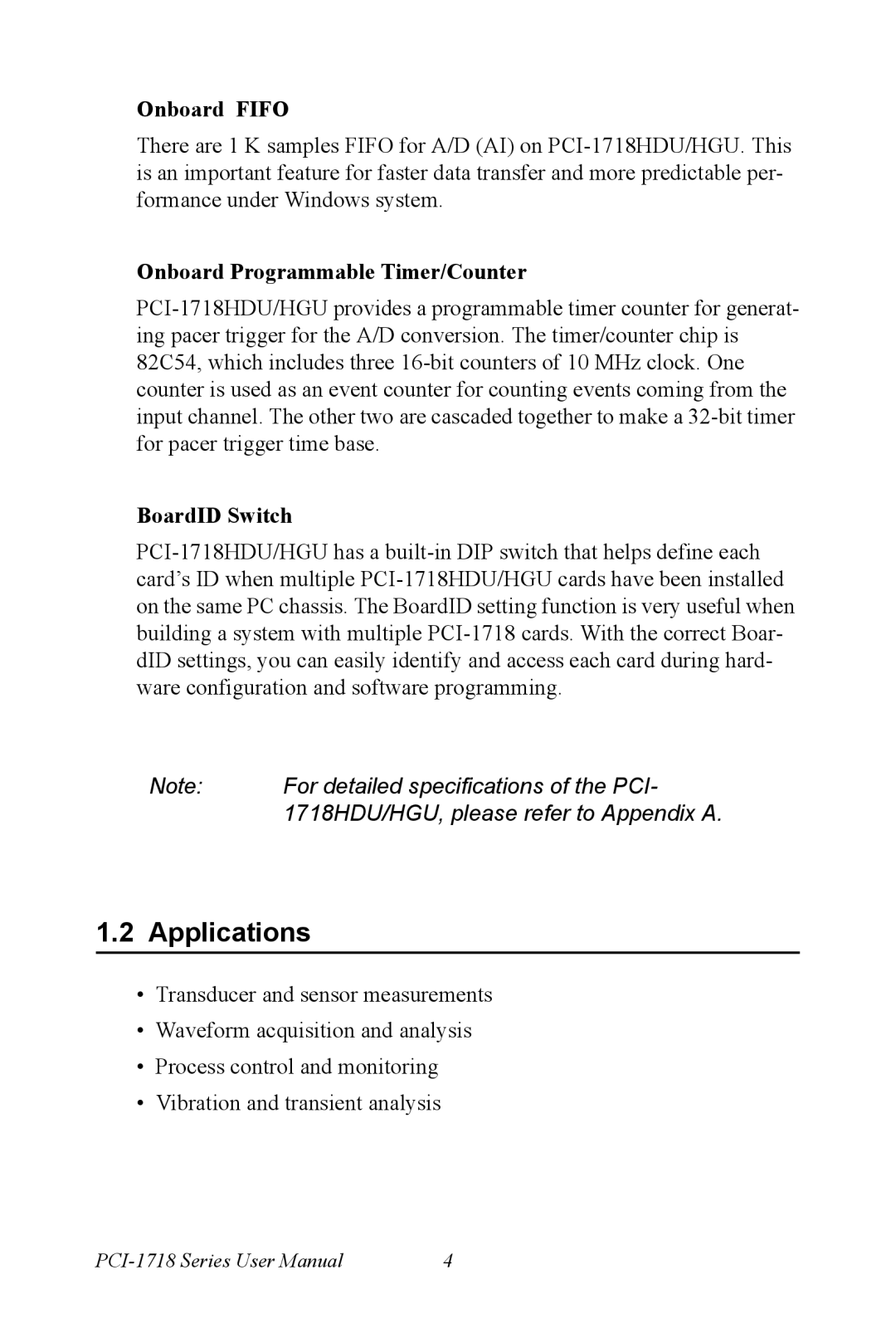 Advantech PCI-1718 Series user manual Applications, Onboard Fifo, Onboard Programmable Timer/Counter, BoardID Switch 