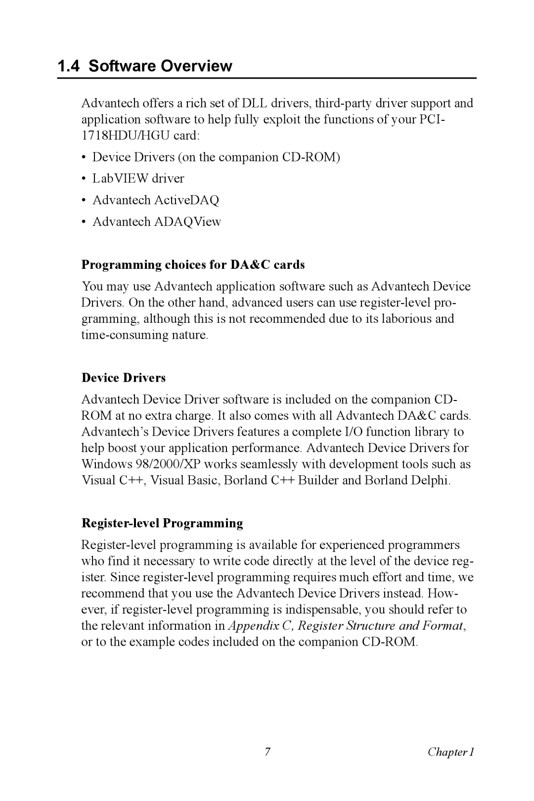 Advantech PCI-1718 Series user manual Software Overview, Programming choices for DA&C cards, Device Drivers 