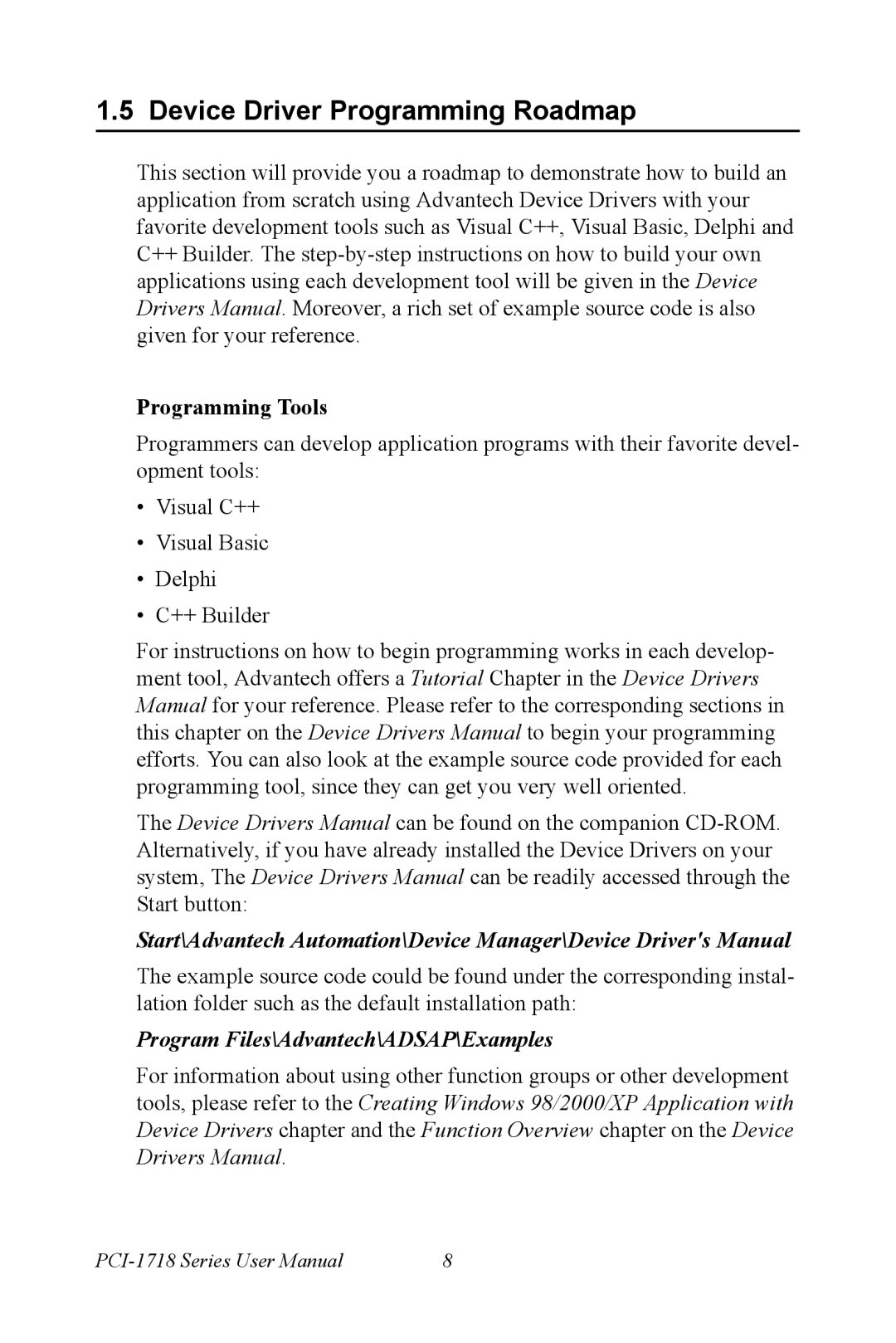 Advantech PCI-1718 Series user manual Device Driver Programming Roadmap, Programming Tools 