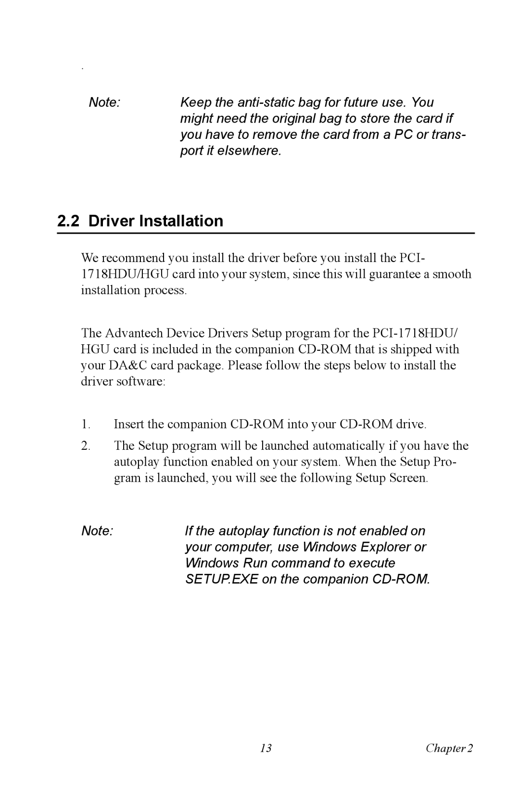 Advantech PCI-1718 Series user manual Driver Installation, SETUP.EXE on the companion CD-ROM 