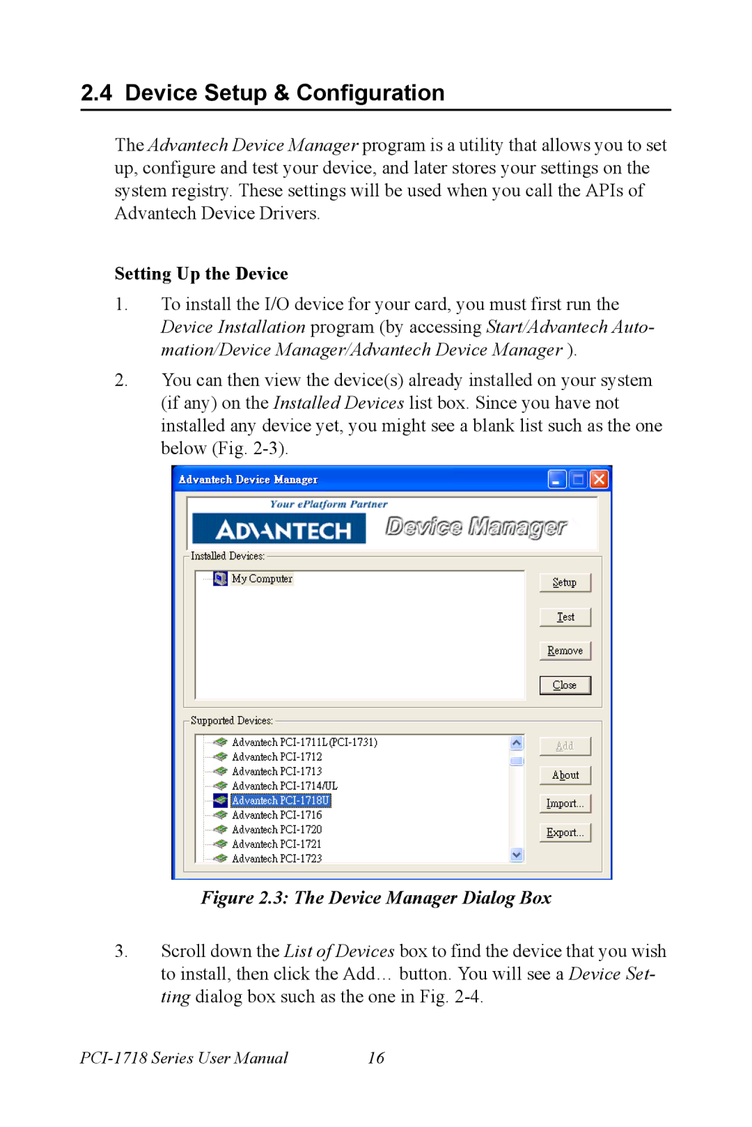 Advantech PCI-1718 Series user manual Device Setup & Configuration, Setting Up the Device 