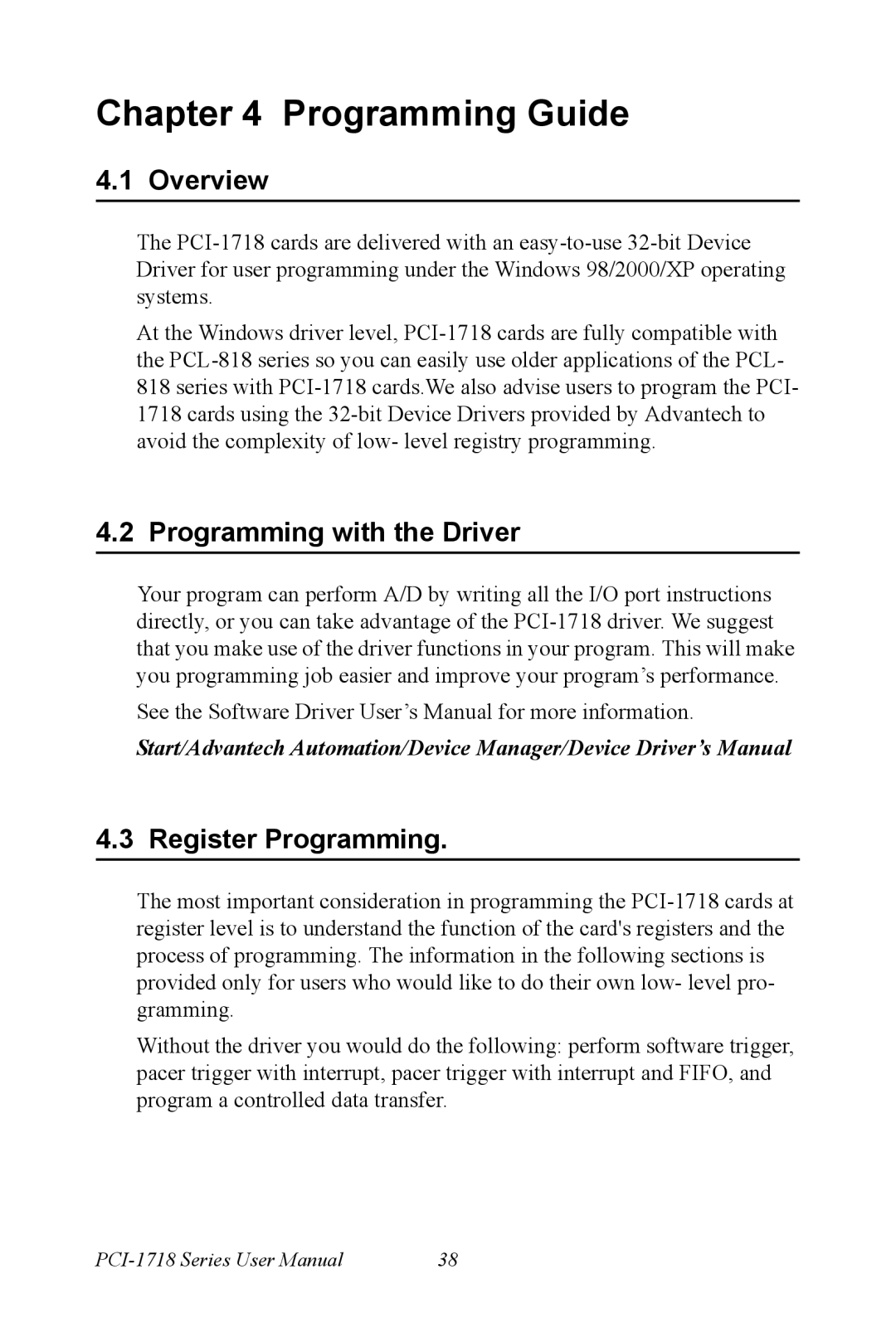 Advantech PCI-1718 Series user manual Programming with the Driver, Register Programming 