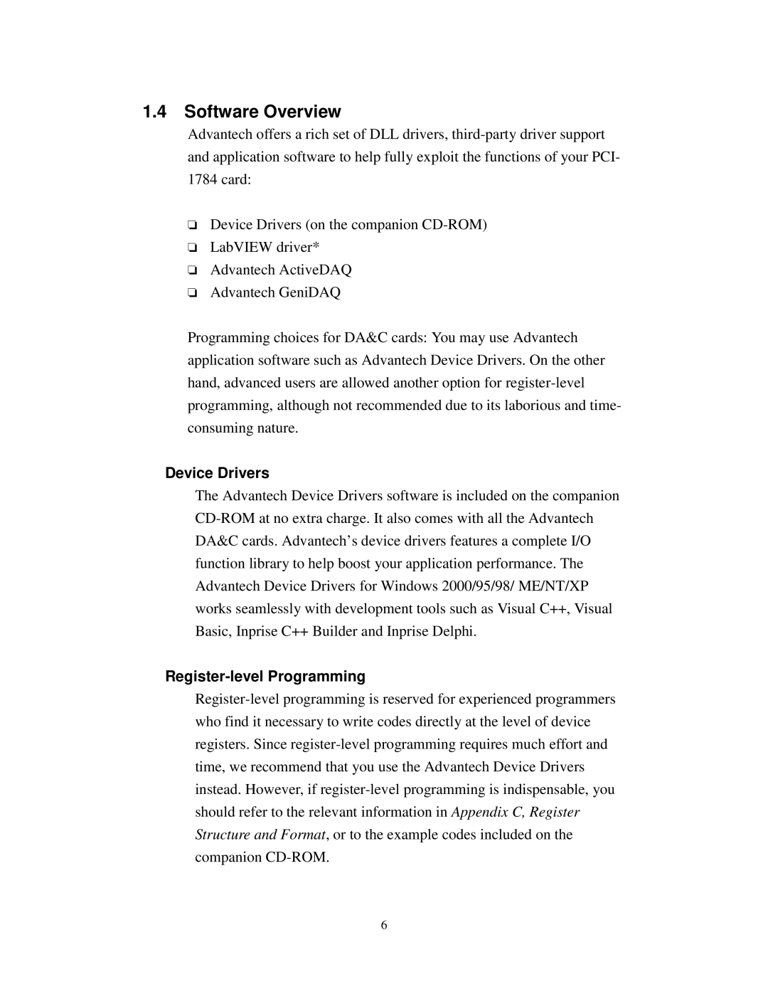 Advantech PCI-1784 specifications Software Overview, Device Drivers, Register-level Programming 