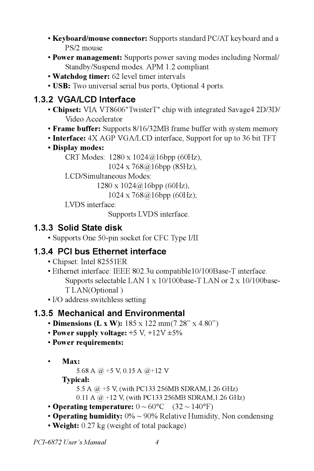 Advantech PCI-6872 2 VGA/LCD Interface, Solid State disk, PCI bus Ethernet interface, Mechanical and Environmental 