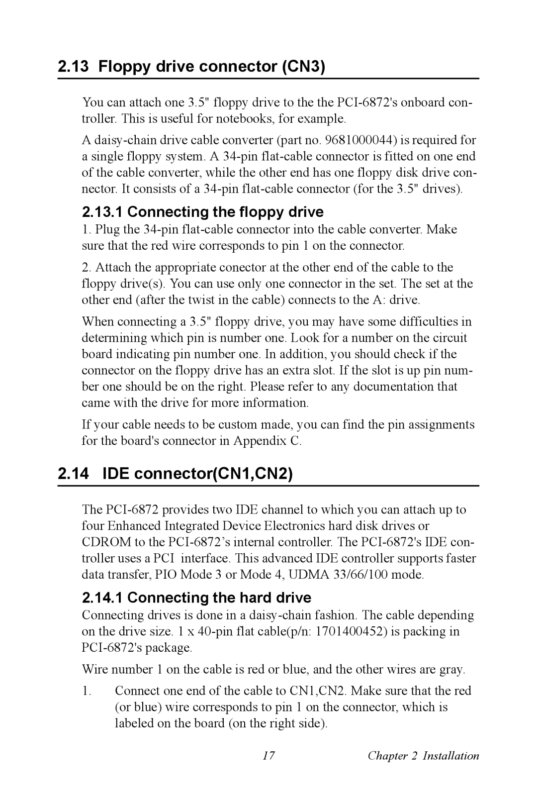 Advantech PCI-6872 user manual Floppy drive connector CN3, IDE connectorCN1,CN2, Connecting the floppy drive 