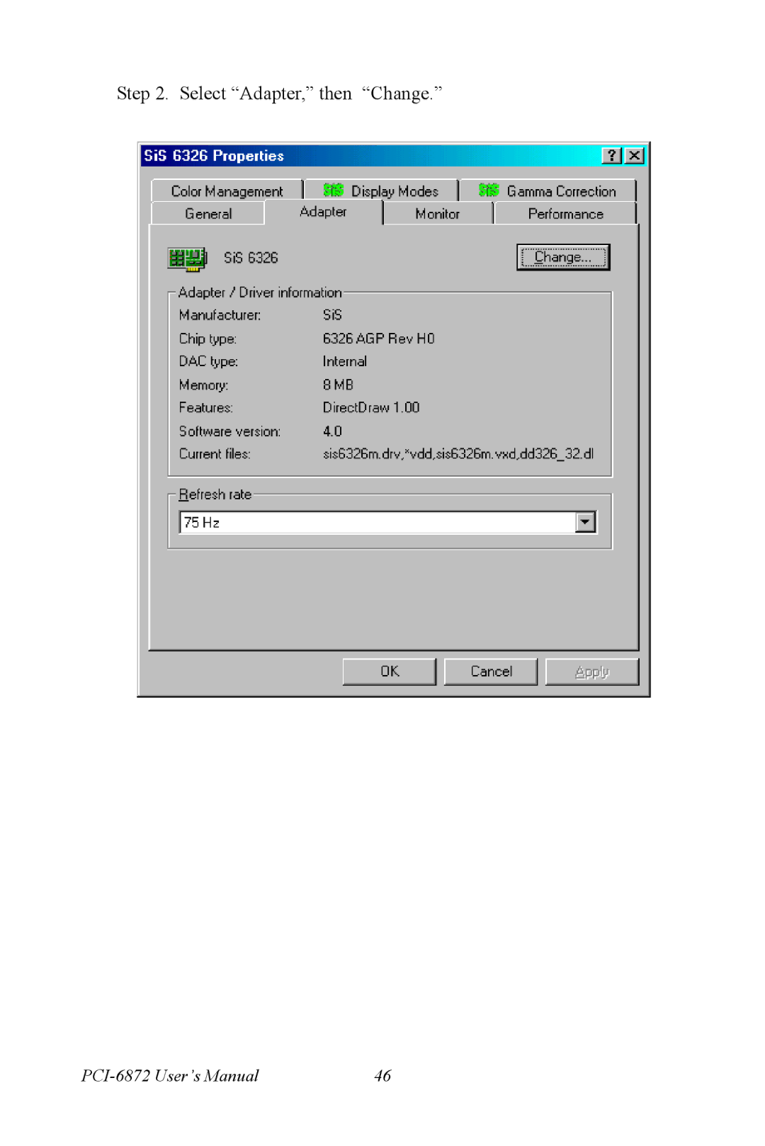 Advantech PCI-6872 user manual Select Adapter, then Change 