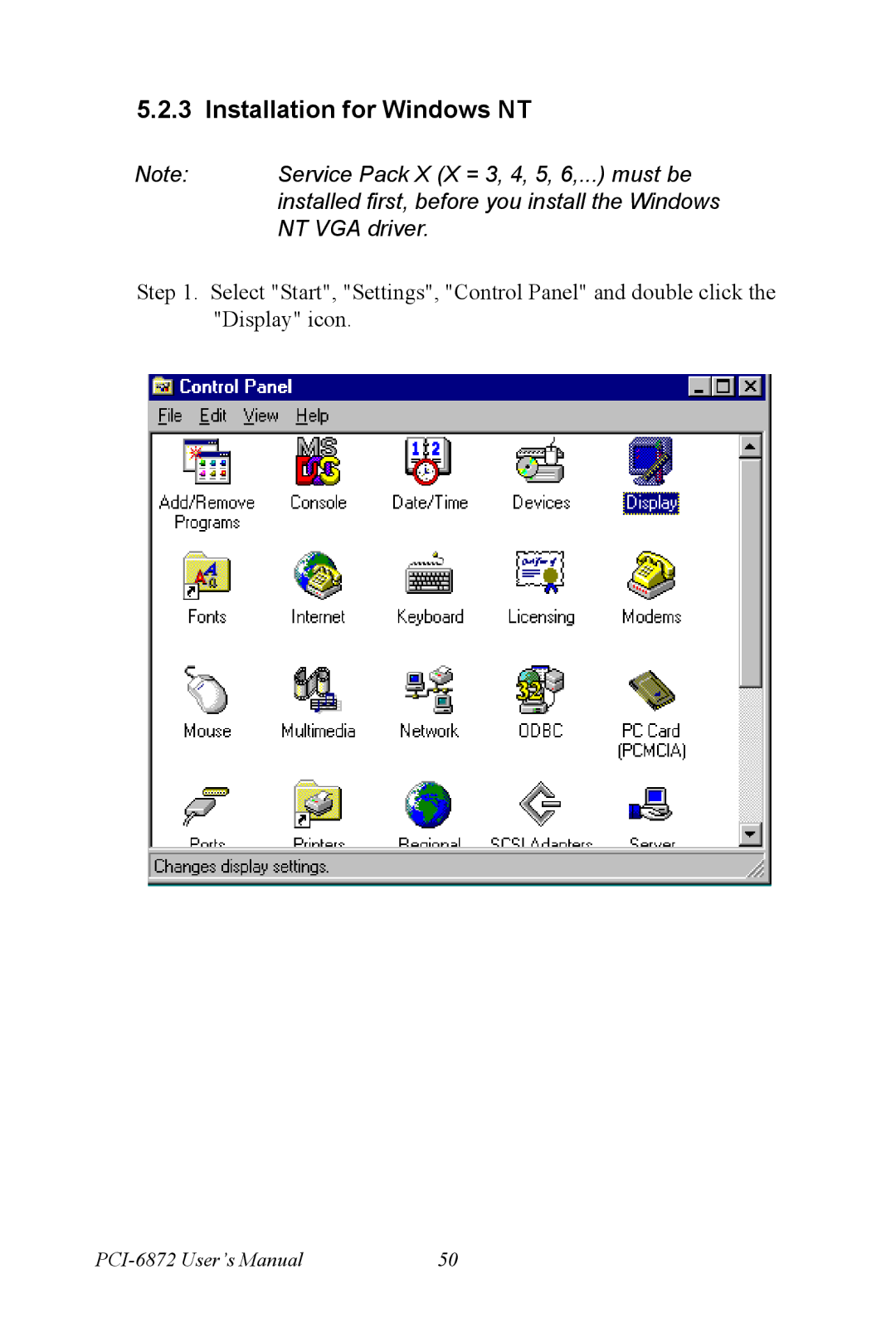 Advantech PCI-6872 user manual Installation for Windows NT 