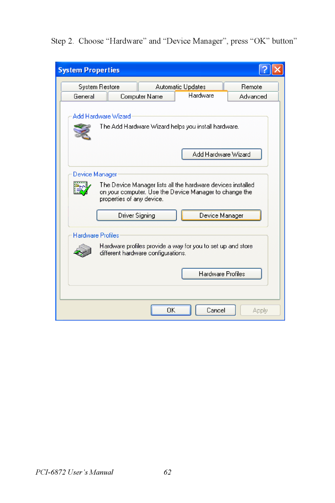 Advantech PCI-6872 user manual Choose Hardware and Device Manager, press OK button 