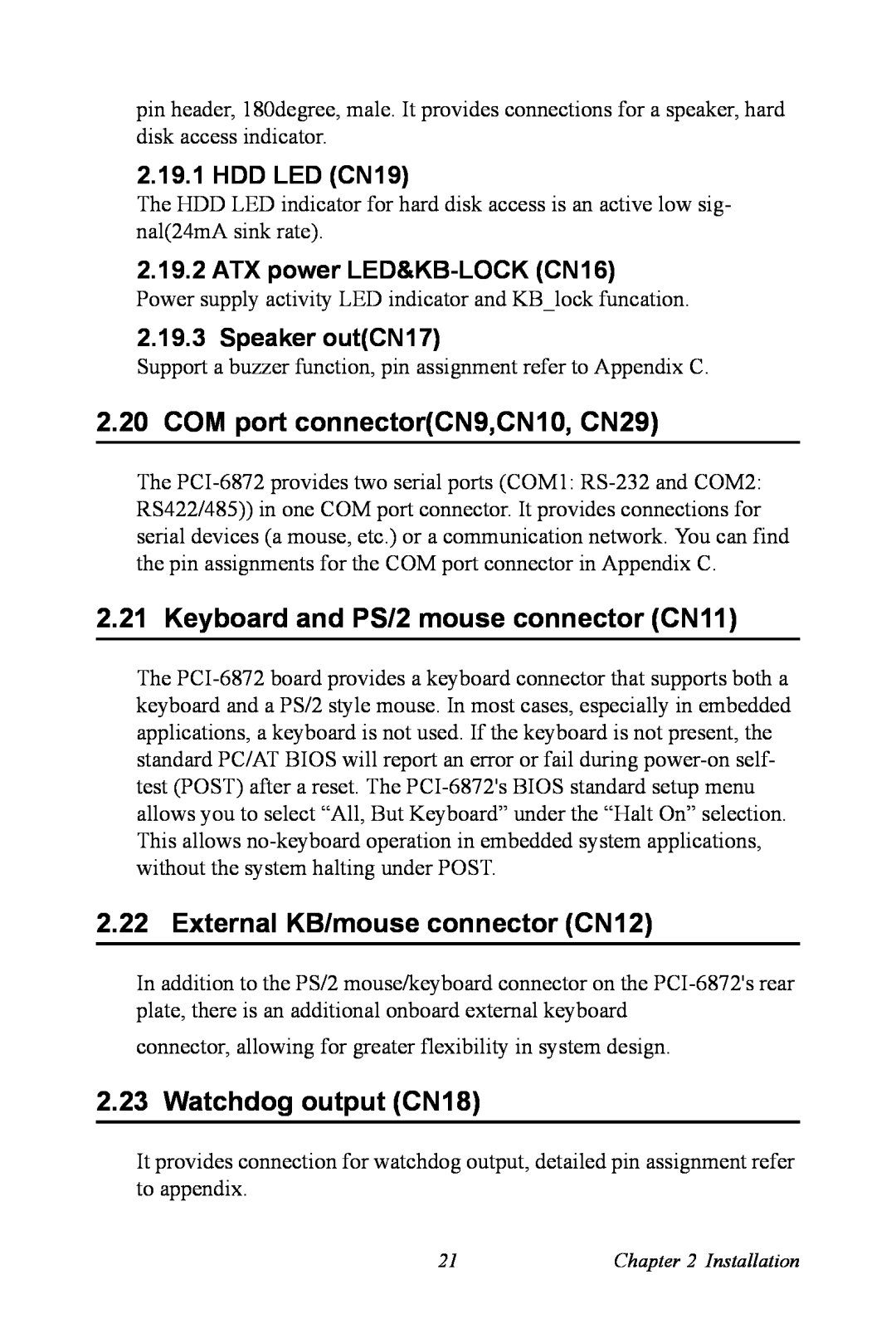 Advantech PCI-6872 COM port connectorCN9,CN10, CN29, Keyboard and PS/2 mouse connector CN11, Watchdog output CN18 