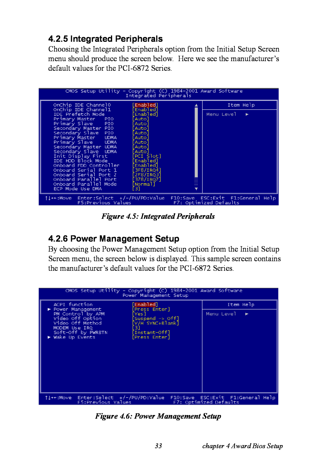 Advantech PCI-6872 user manual 5 Integrated Peripherals, 6 Power Management Setup 