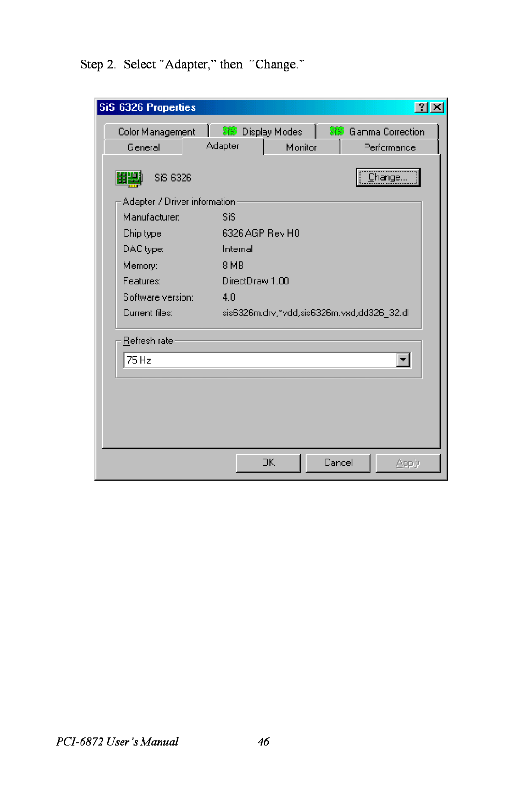 Advantech user manual Select “Adapter,” then “Change.”, PCI-6872 User’s Manual 
