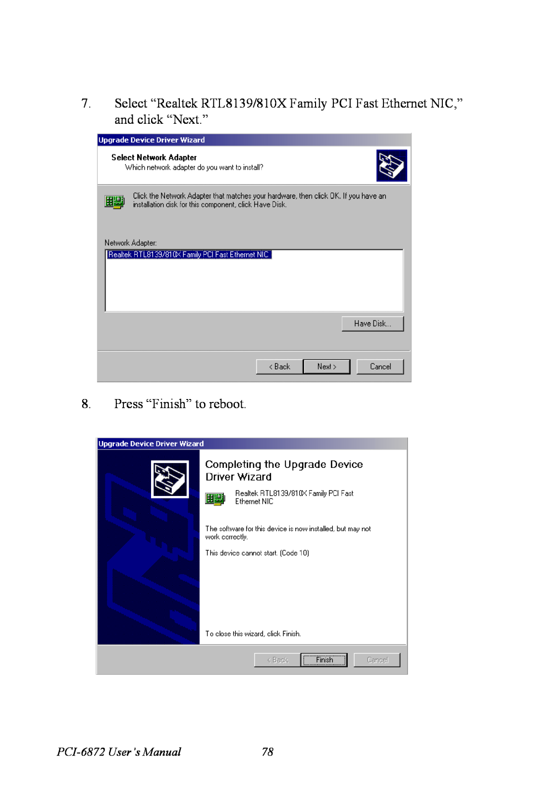 Advantech user manual Press “Finish” to reboot, PCI-6872 User’s Manual 