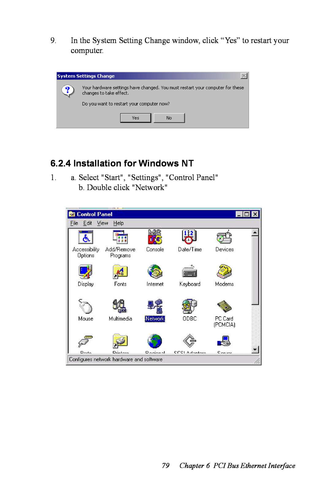 Advantech PCI-6872 Installation for Windows NT, 1. a. Select Start, Settings, Control Panel b. Double click Network 