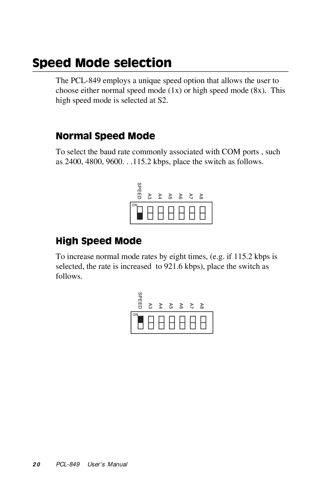 Advantech PCL-849 manual Speed Mode selection, Normal Speed Mode, High Speed Mode 