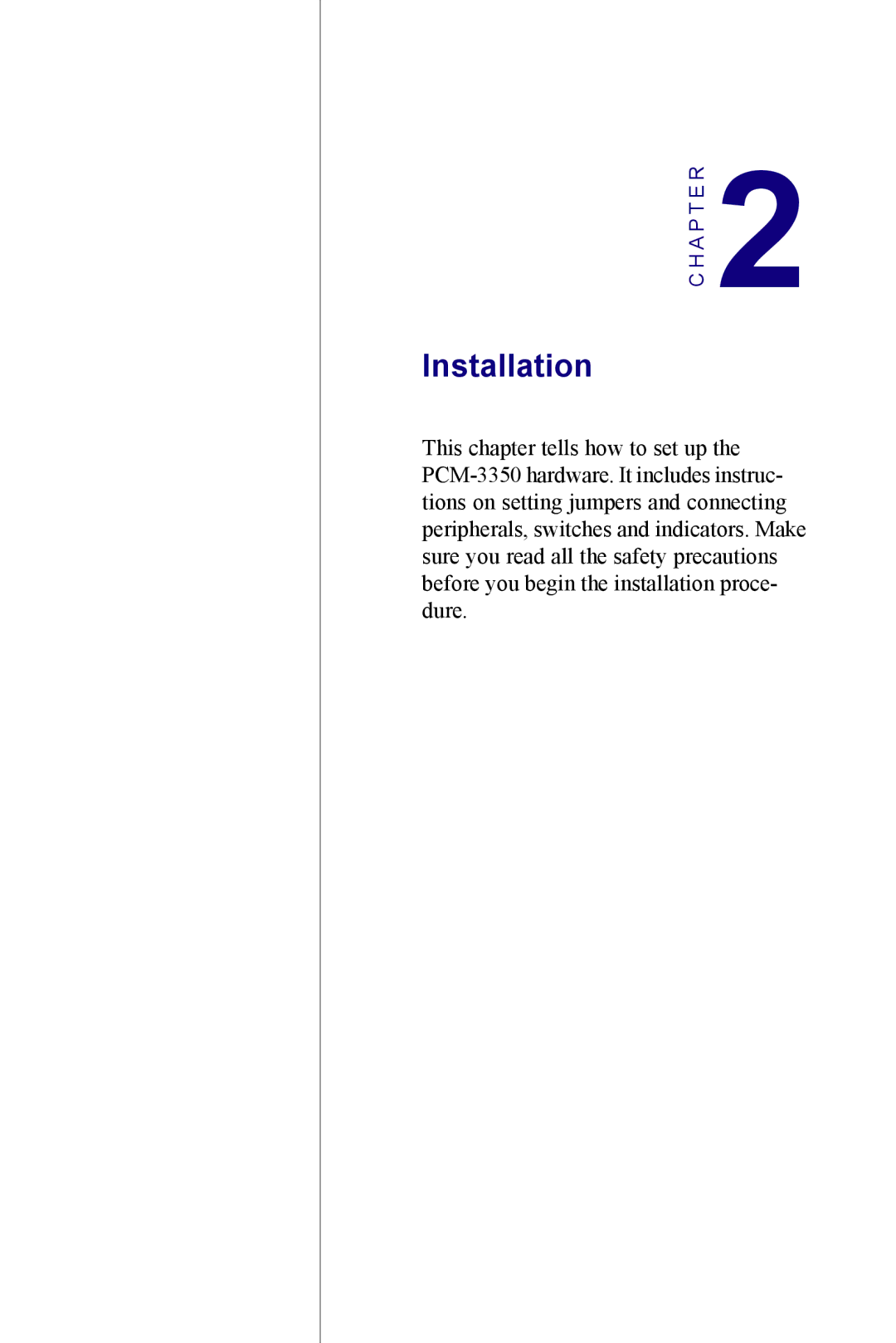 Advantech PCM-3350 Series user manual Installation 