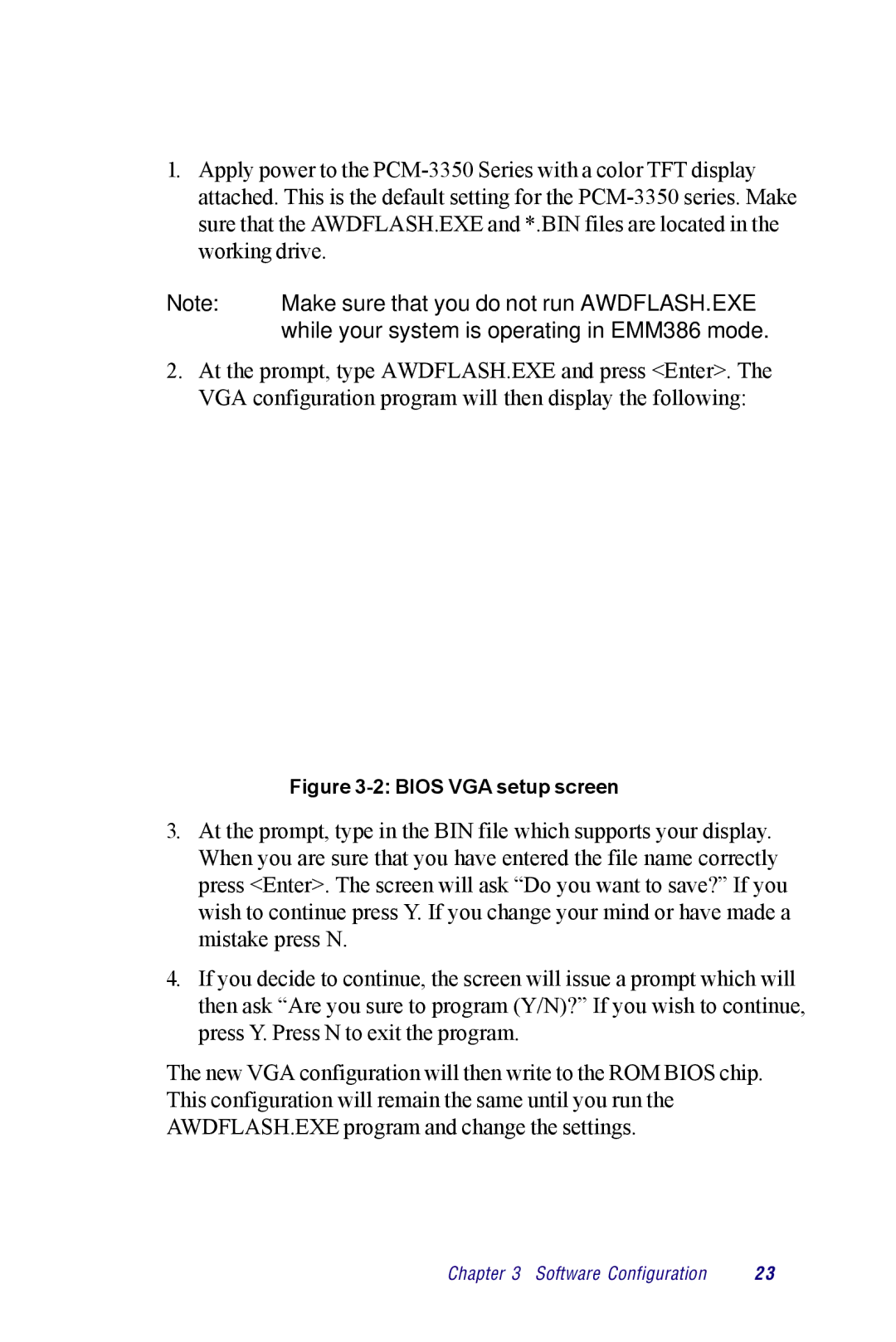 Advantech PCM-3350 Series user manual Make sure that you do not run AWDFLASH.EXE 