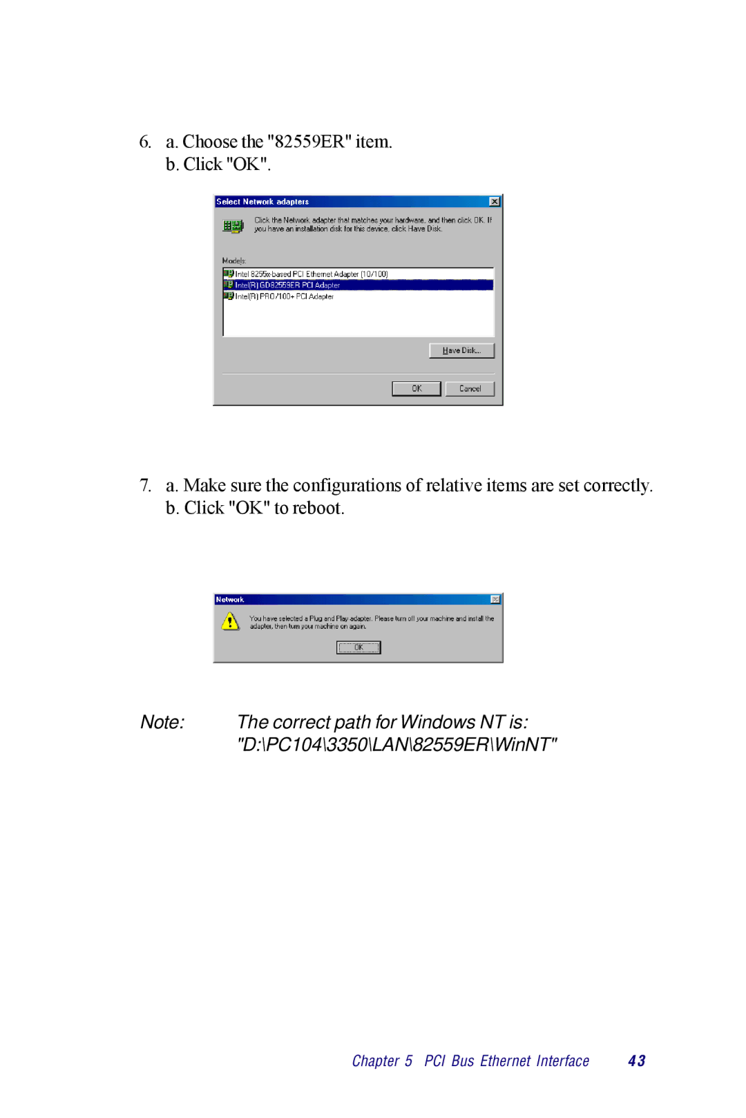 Advantech PCM-3350 Series user manual Correct path for Windows NT is 