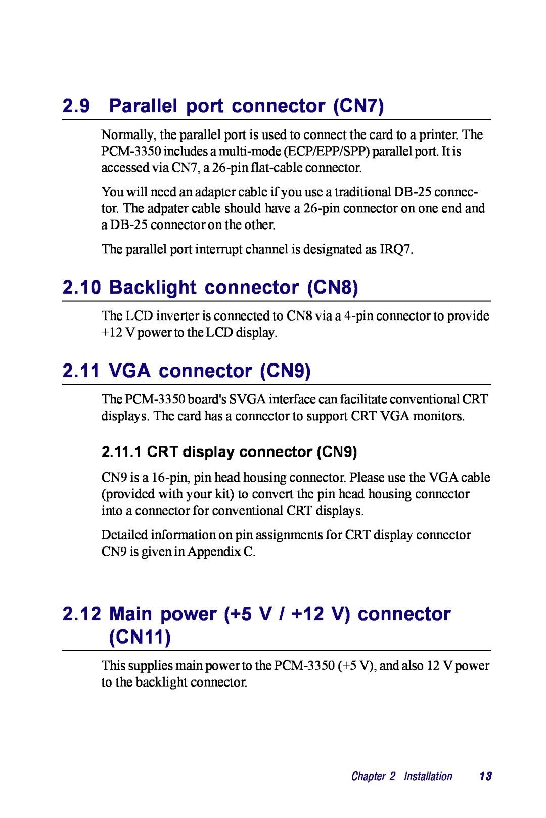Advantech PCM-3350 Series user manual Parallel port connector CN7, Backlight connector CN8, VGA connector CN9 