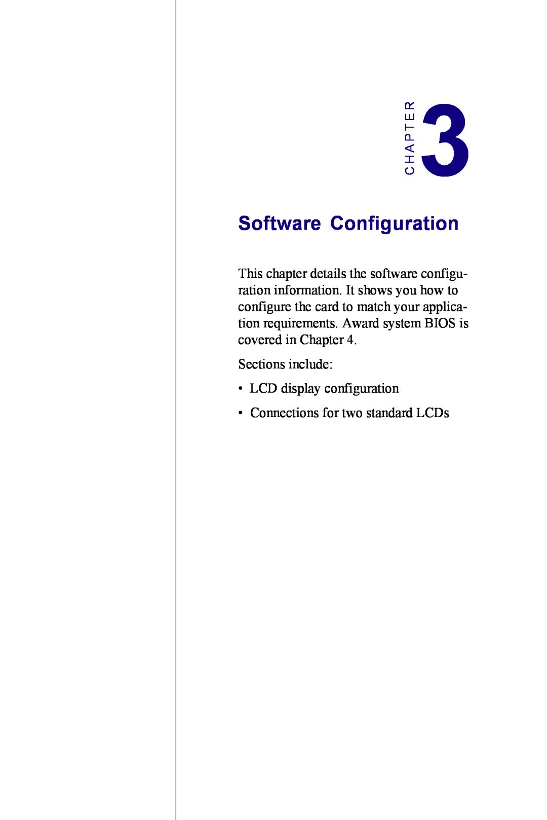 Advantech PCM-3350 Series user manual Software Configuration, Sections include LCD display configuration, C H A P T E R 