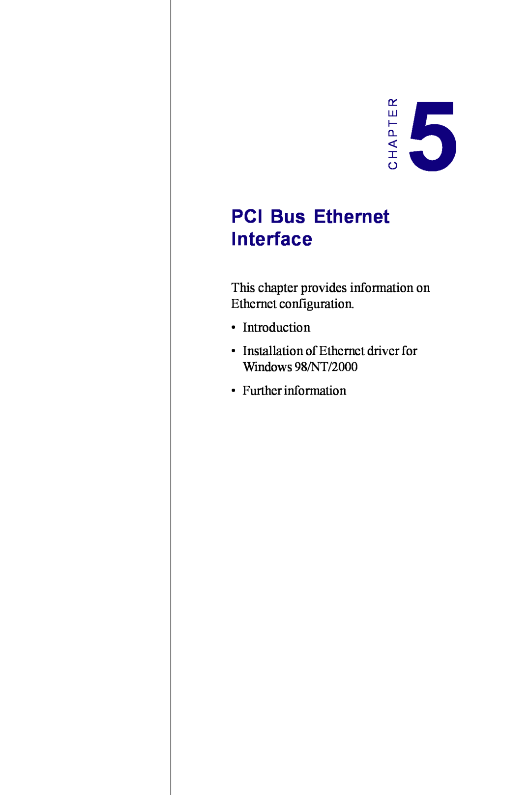 Advantech PCM-3350 Series PCI Bus Ethernet Interface, This chapter provides information on Ethernet configuration 