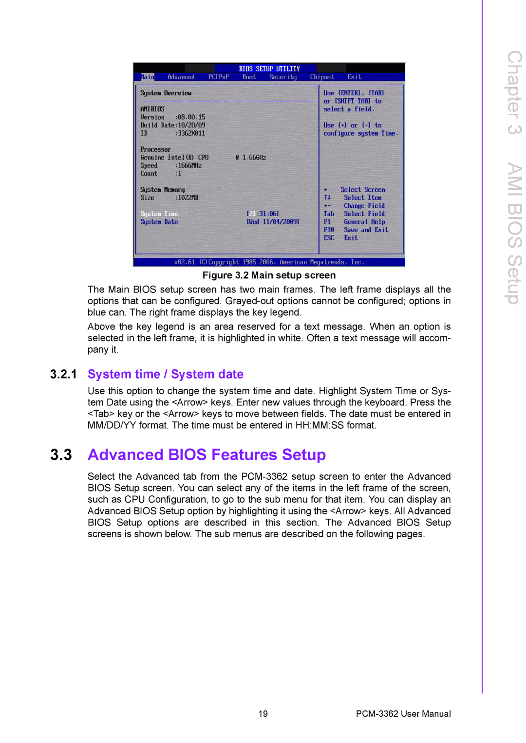 Advantech PCM-3362 user manual Advanced Bios Features Setup, System time / System date 