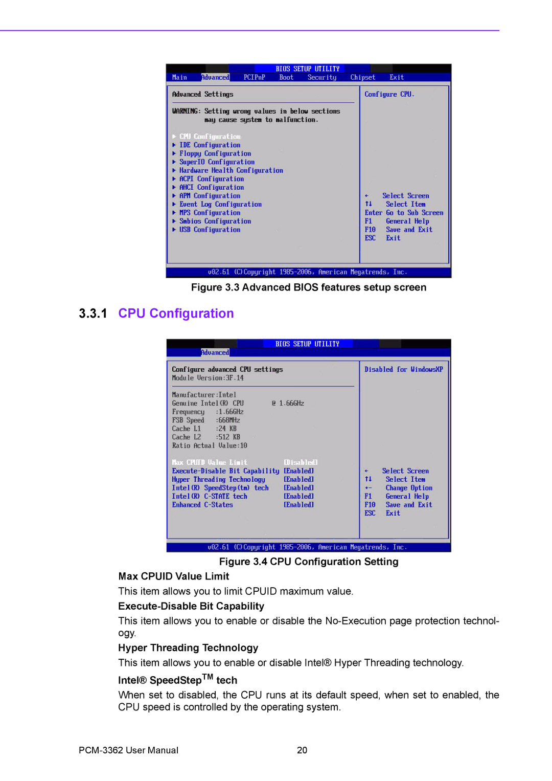 Advantech PCM-3362 CPU Configuration, Execute-Disable Bit Capability, Hyper Threading Technology, Intel SpeedStepTM tech 