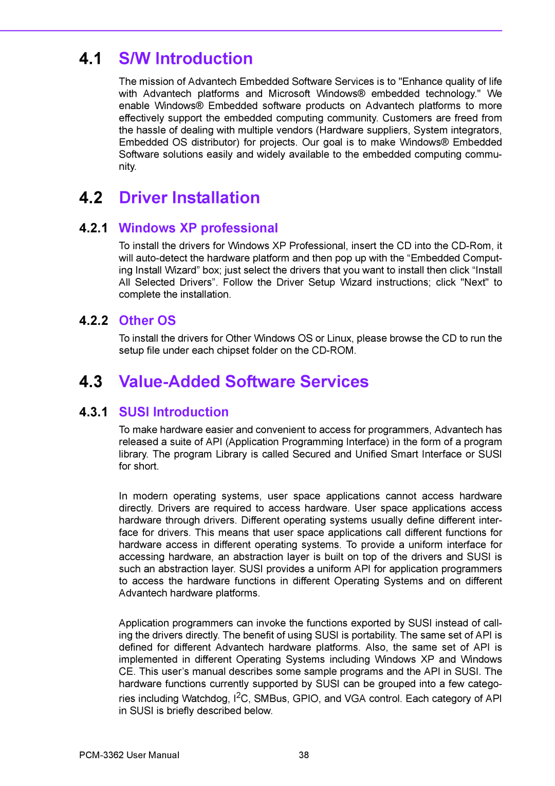 Advantech PCM-3362 user manual S/W Introduction, Driver Installation, Value-Added Software Services 