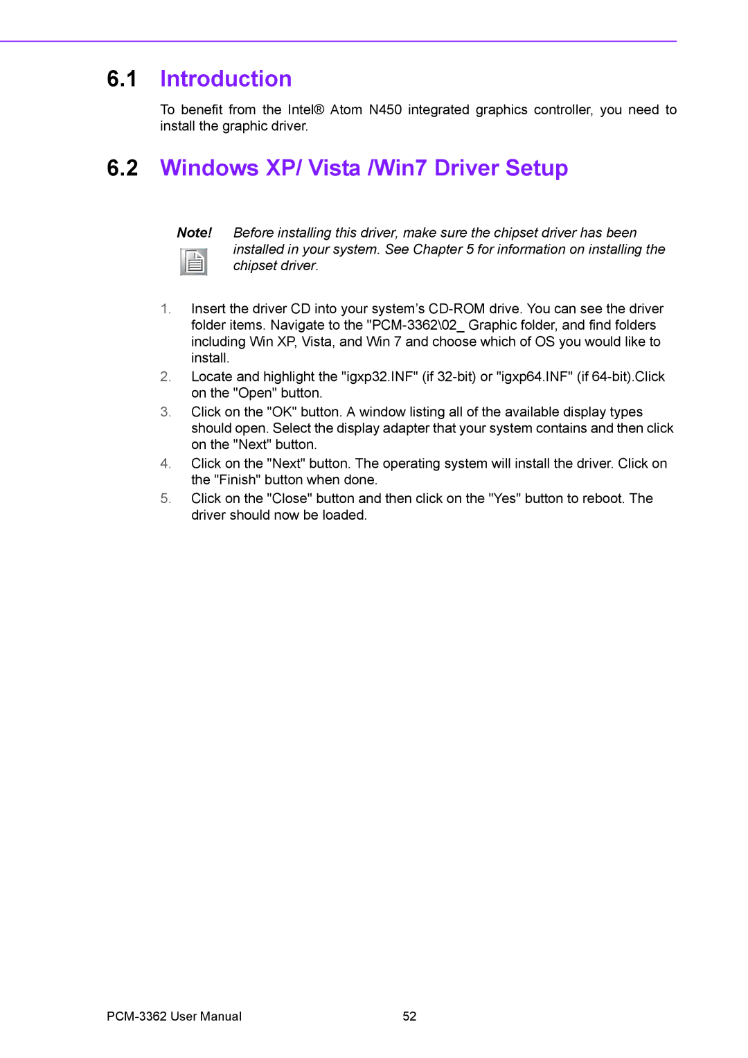 Advantech PCM-3362 user manual Windows XP/ Vista /Win7 Driver Setup 