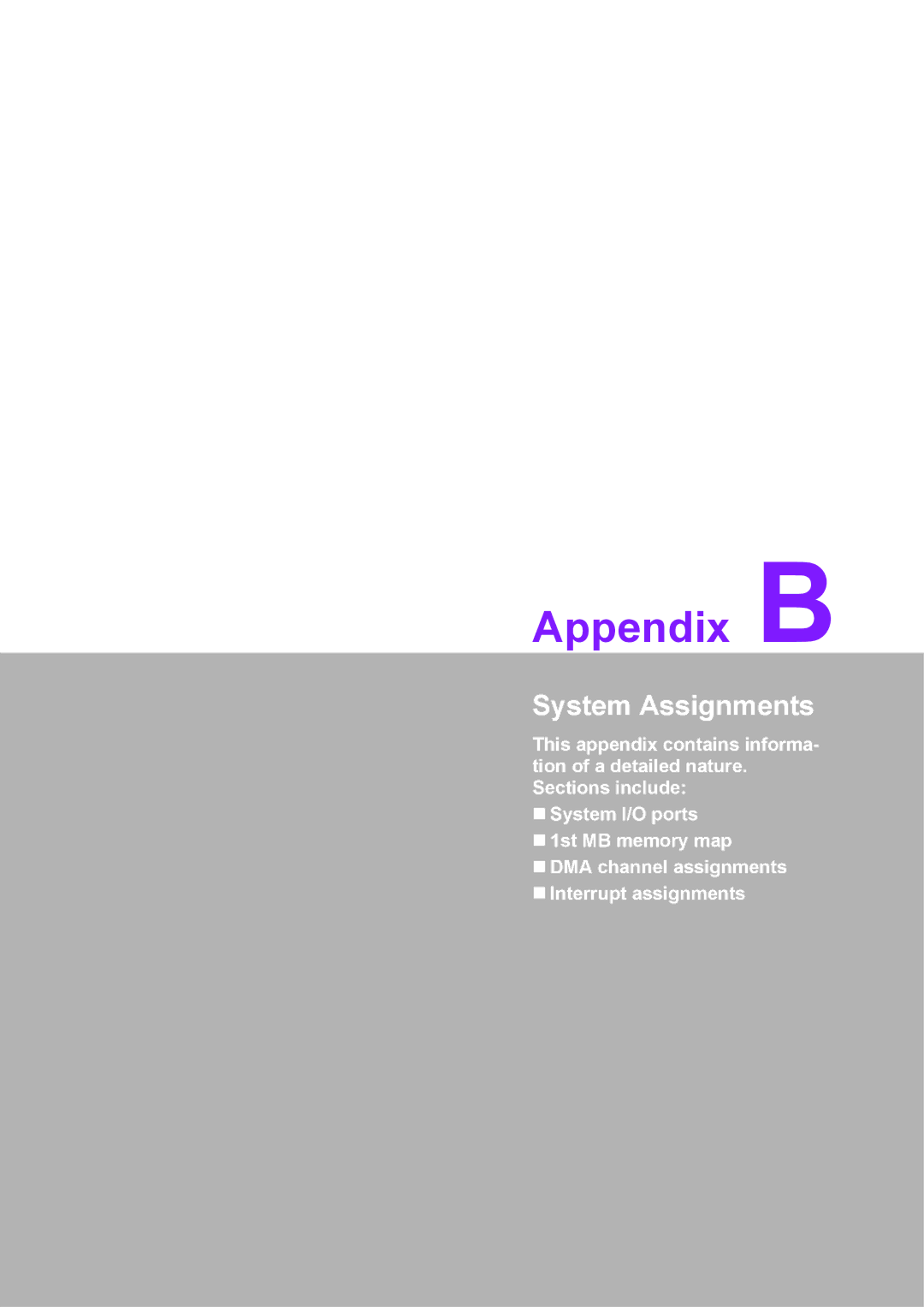 Advantech PCM-3362 user manual Appendix B, System Assignments 