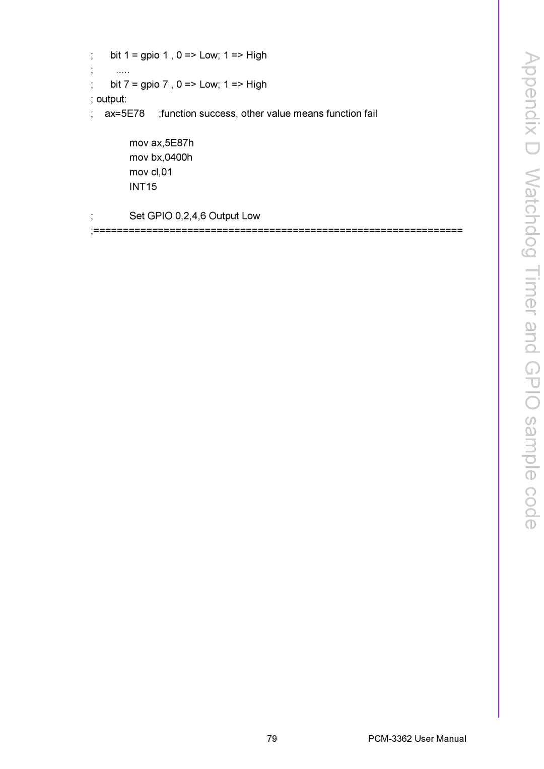 Advantech PCM-3362 user manual Appendix D Watchdog Timer and Gpio sample code 