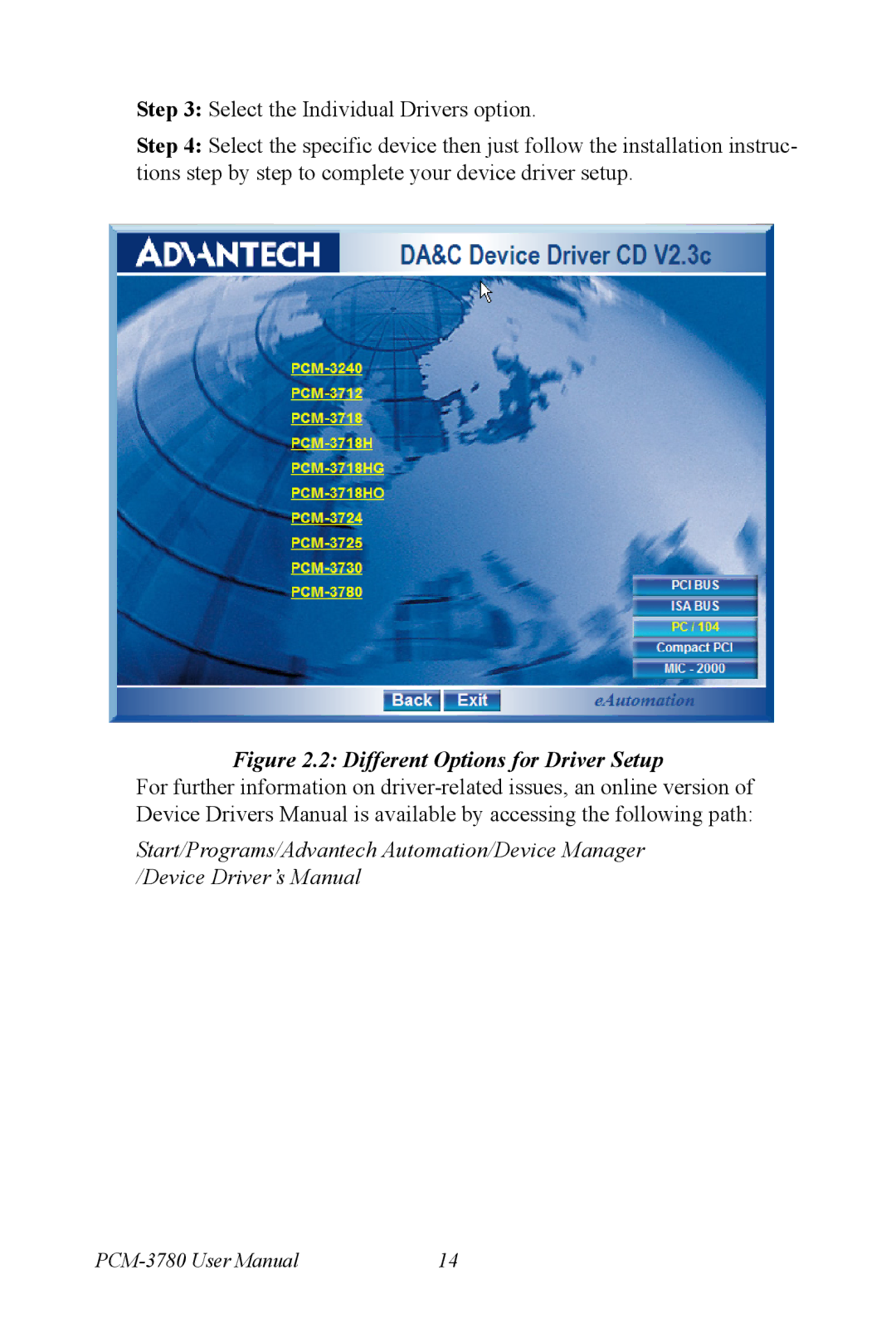 Advantech PCM-3780 manual Different Options for Driver Setup 