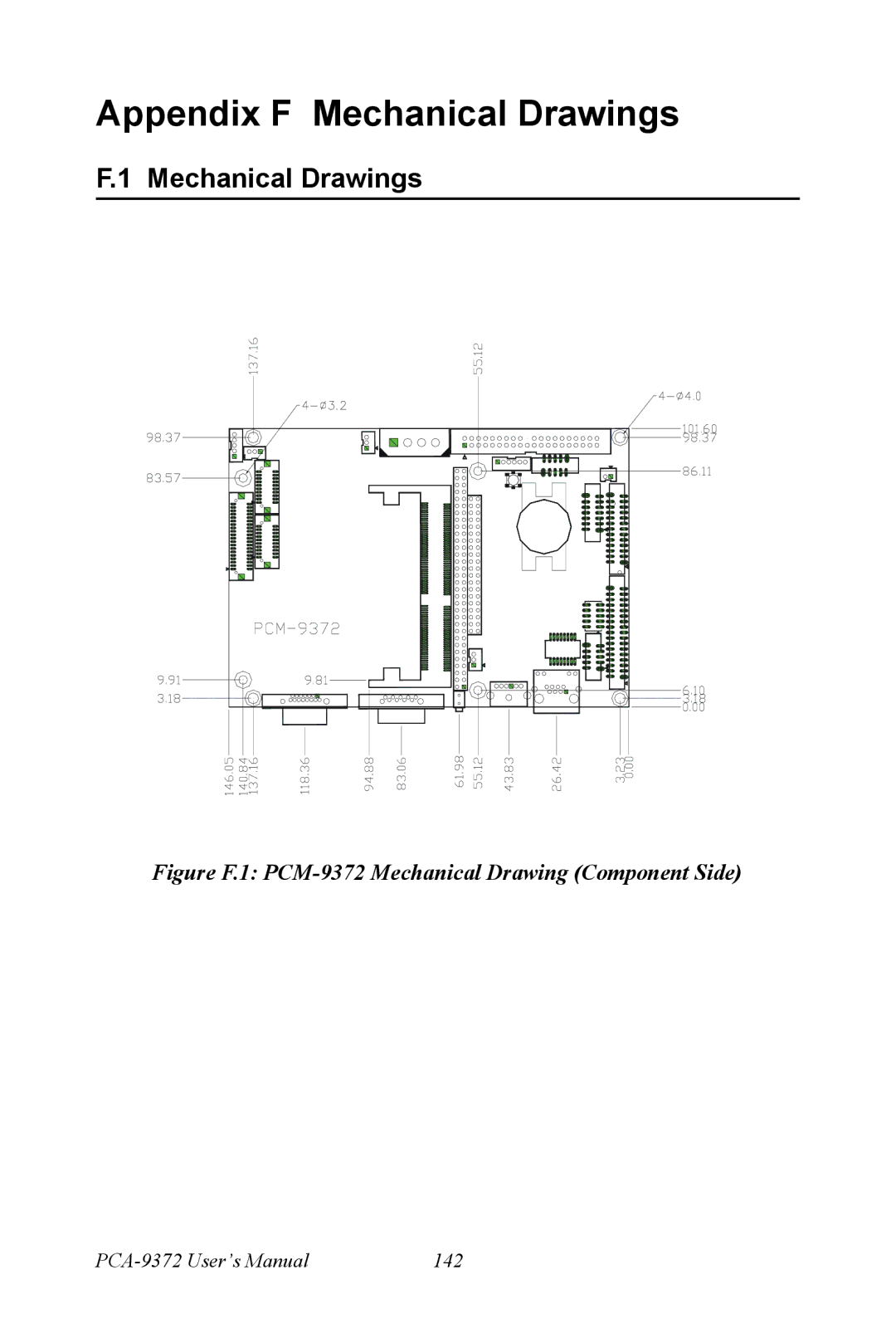 Advantech PCM-9372 user manual Appendix F Mechanical Drawings 