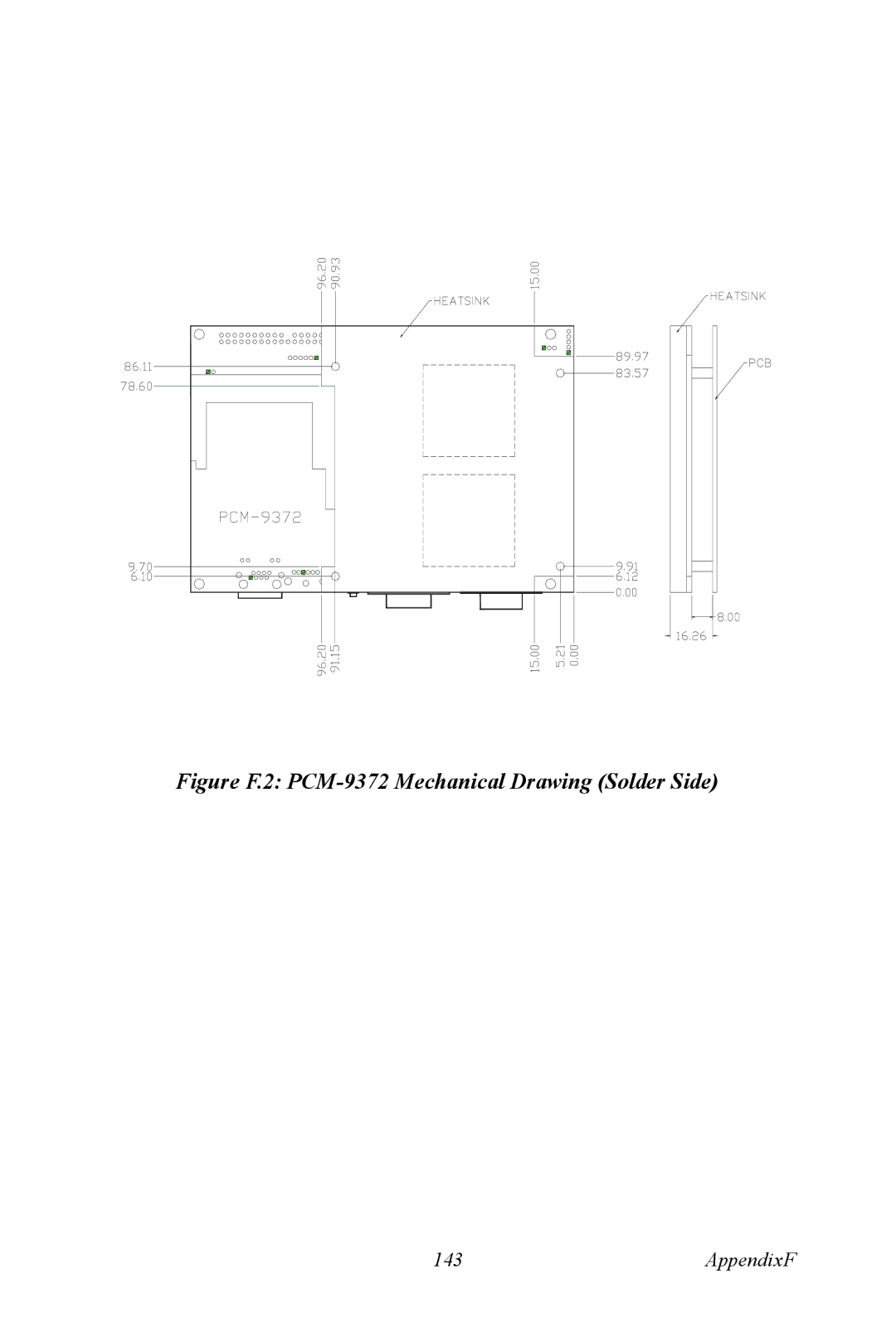 Advantech user manual Figure F.2 PCM-9372 Mechanical Drawing Solder Side 