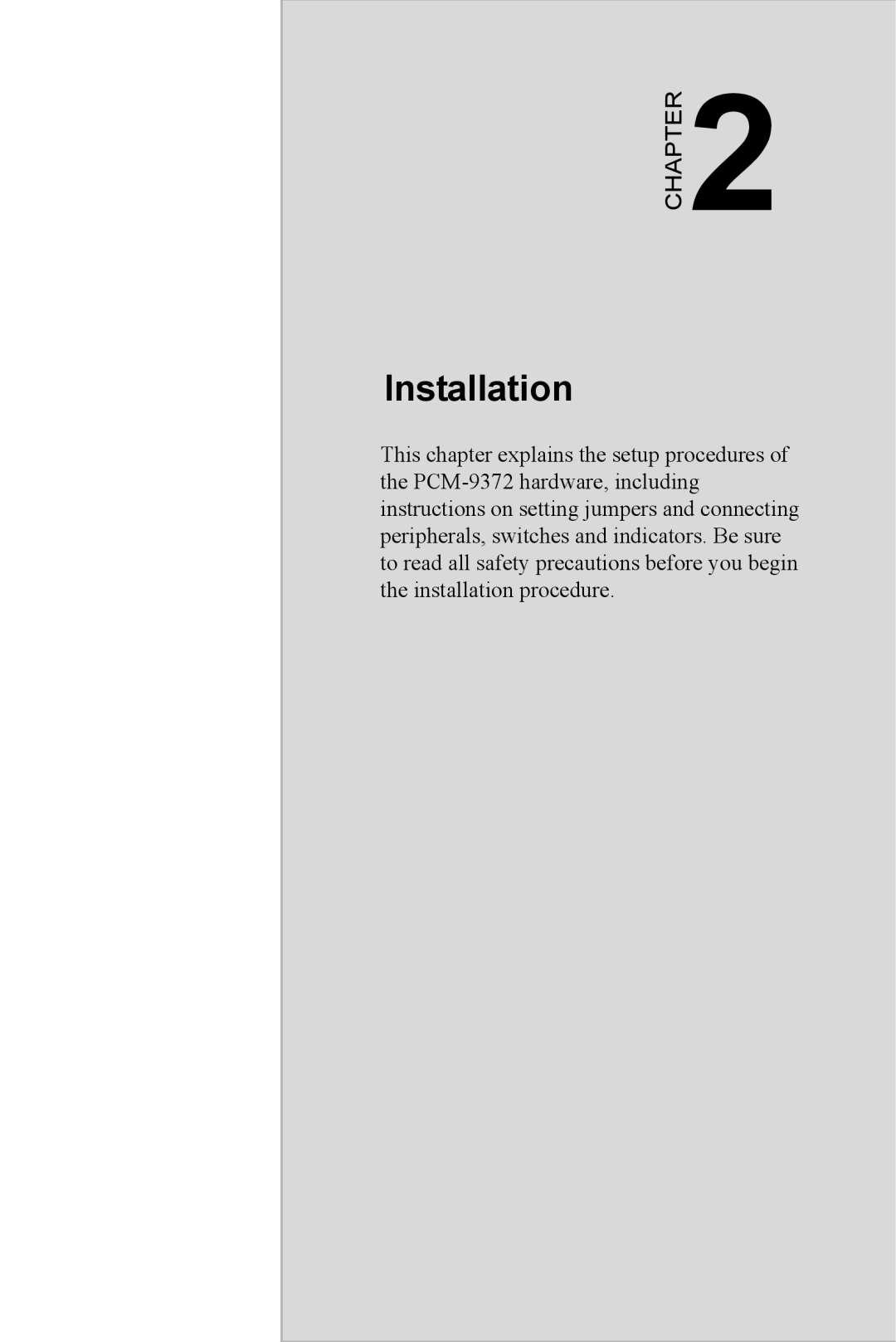 Advantech PCM-9372 user manual Installation 