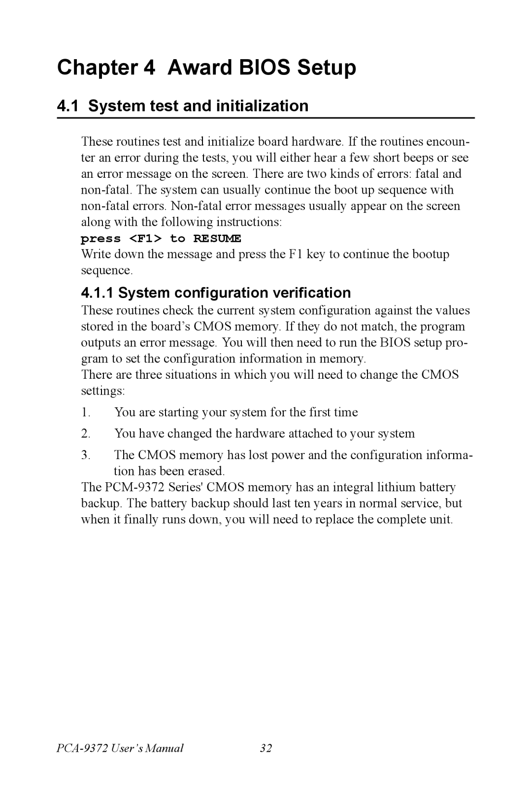 Advantech PCM-9372 user manual System test and initialization, System configuration verification 