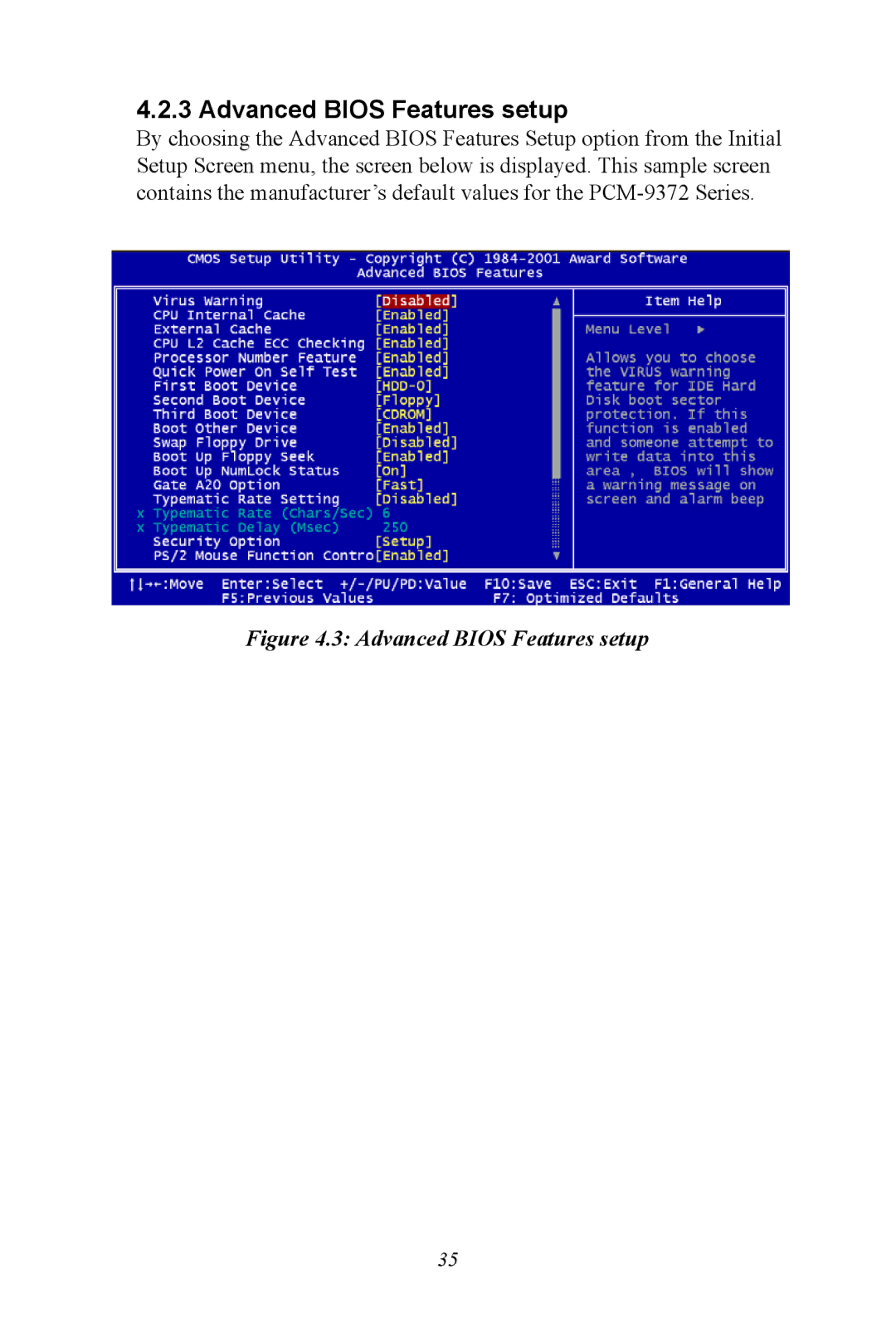 Advantech PCM-9372 user manual Advanced Bios Features setup 