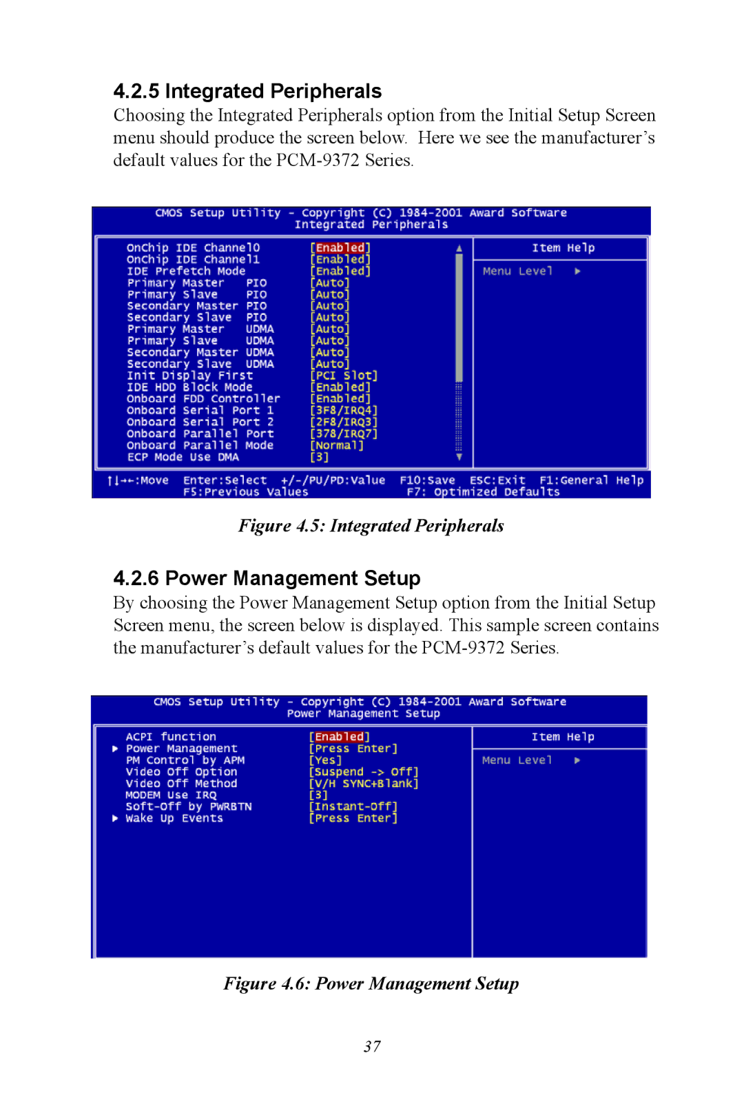 Advantech PCM-9372 user manual Integrated Peripherals, Power Management Setup 